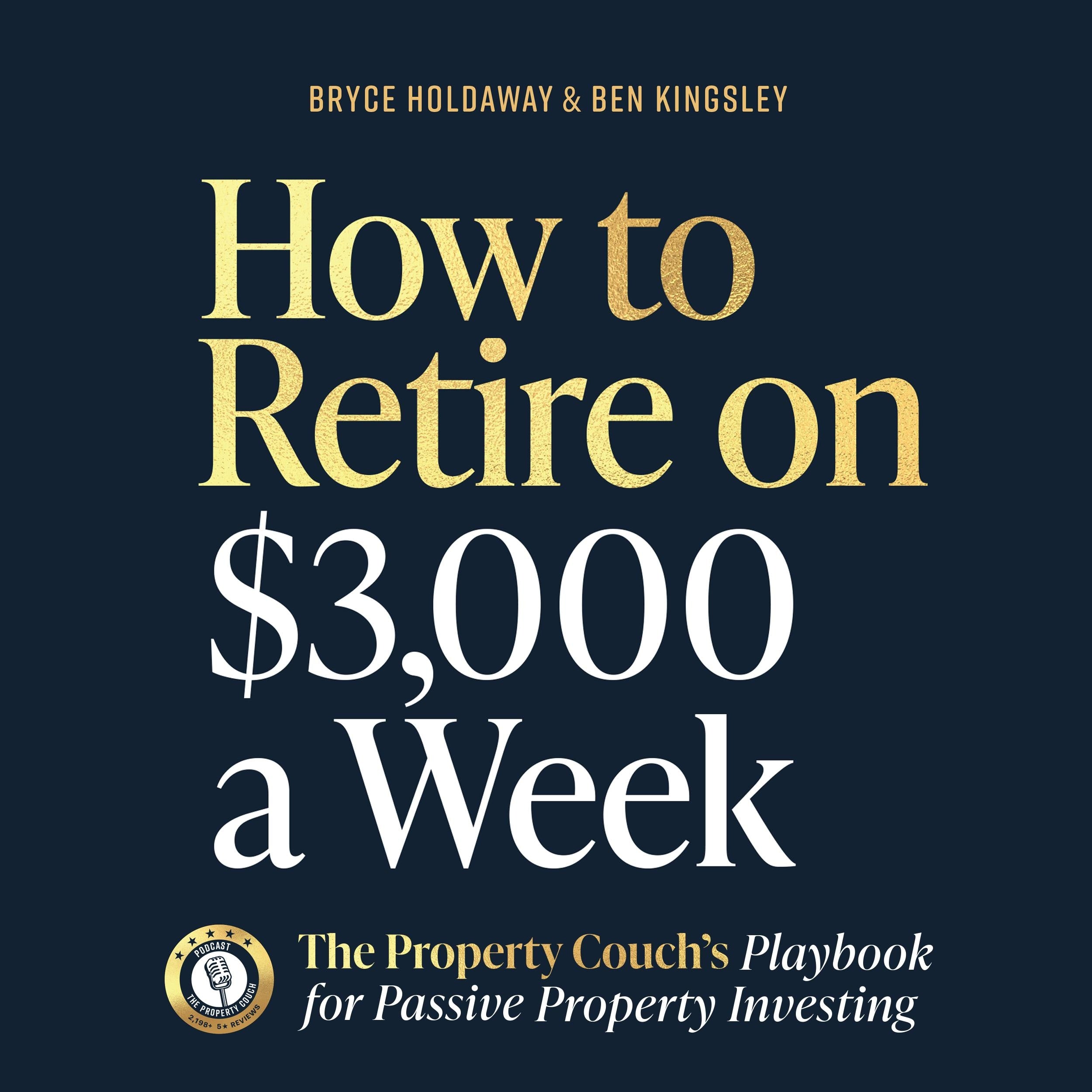How to Retire on $3,000 a Week