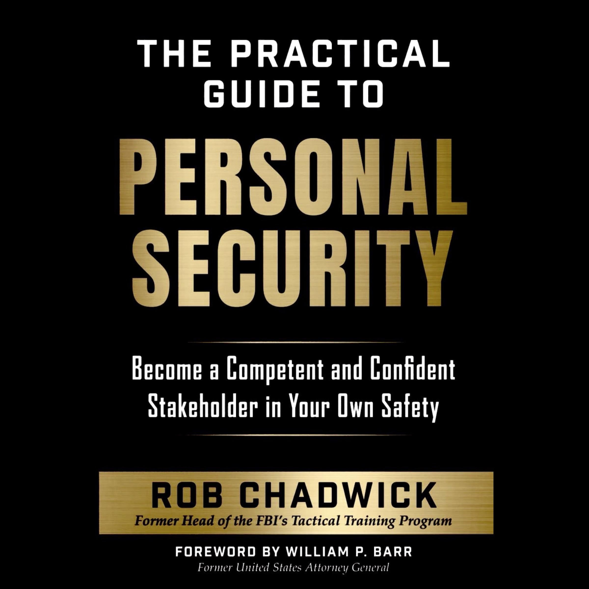 The Practical Guide To Personal Security