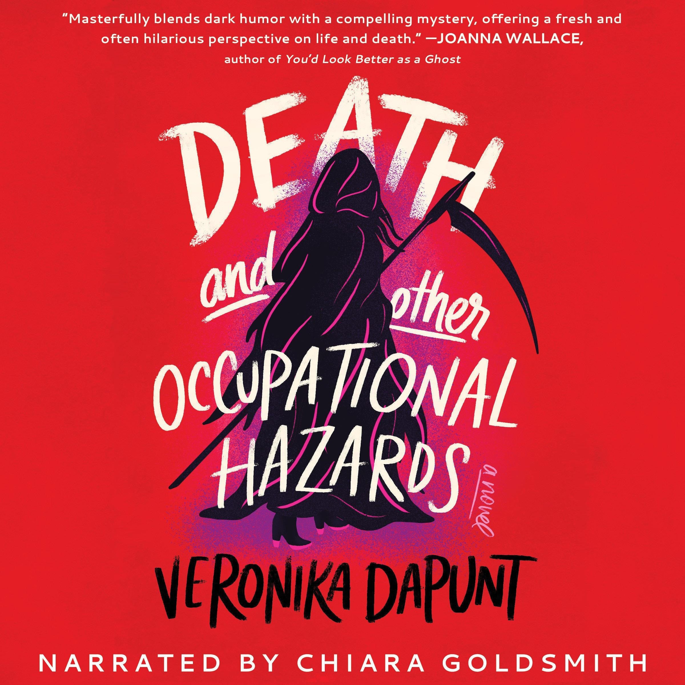 Death and Other Occupational Hazards