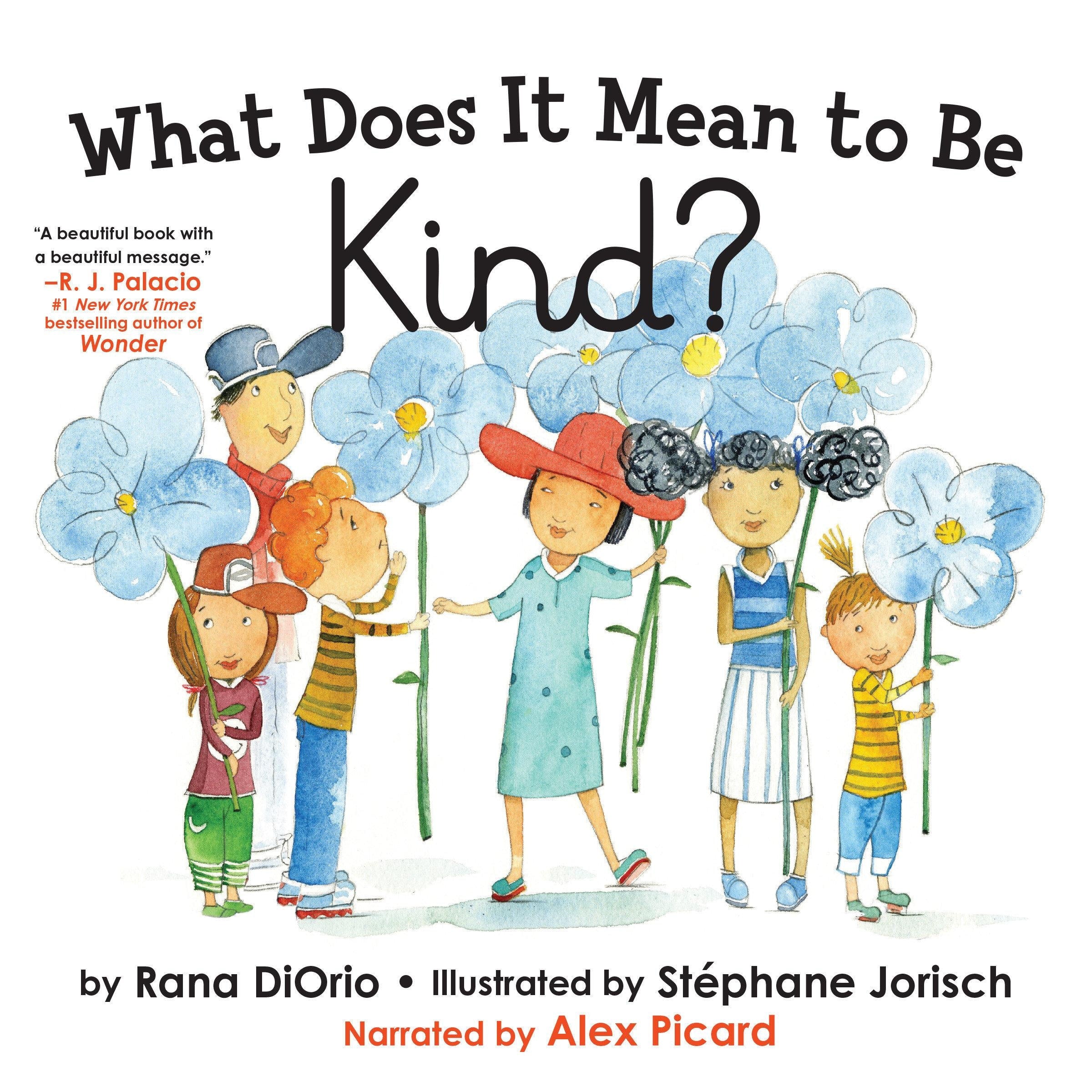 What Does It Mean to Be Kind?