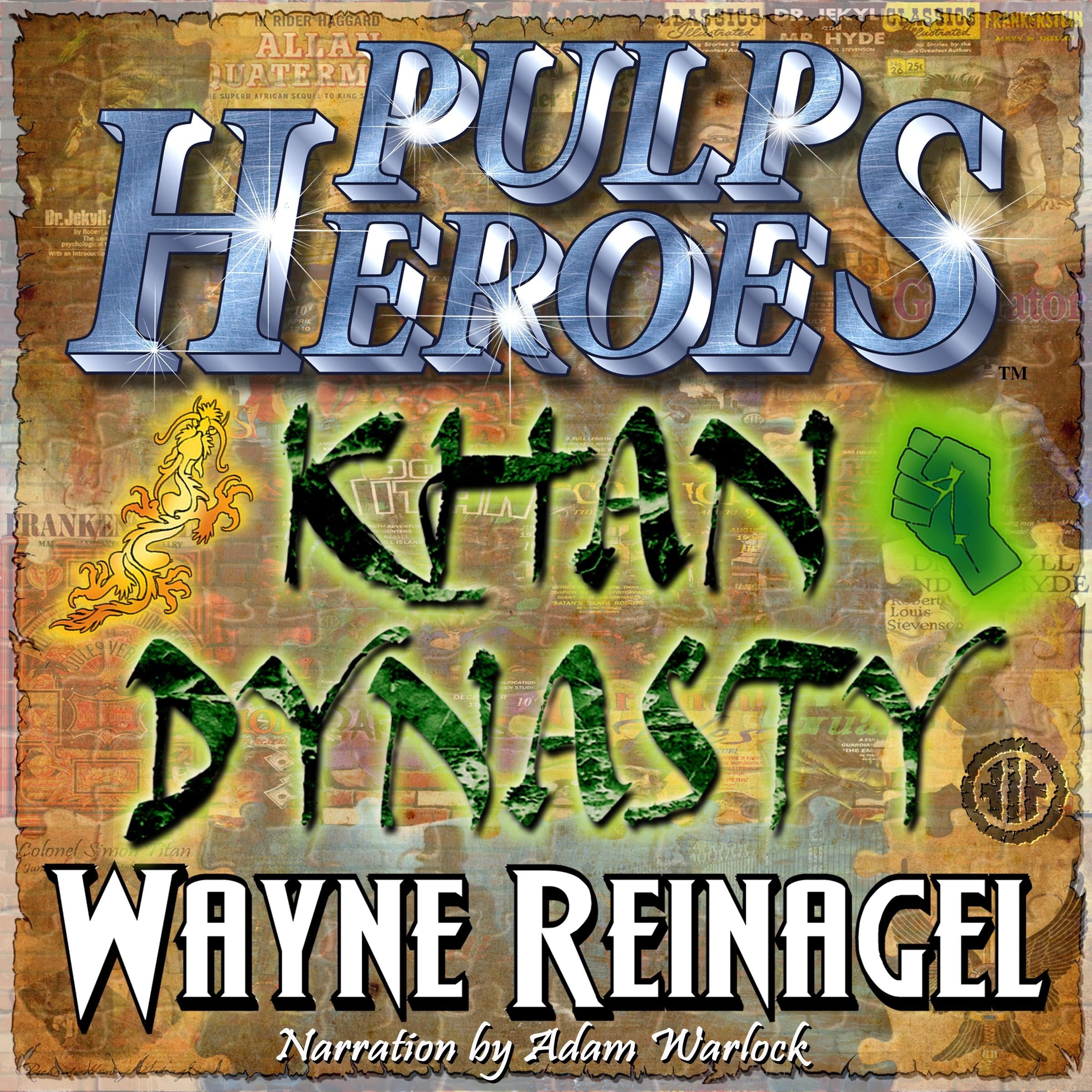 Pulp Heroes - Khan Dynasty