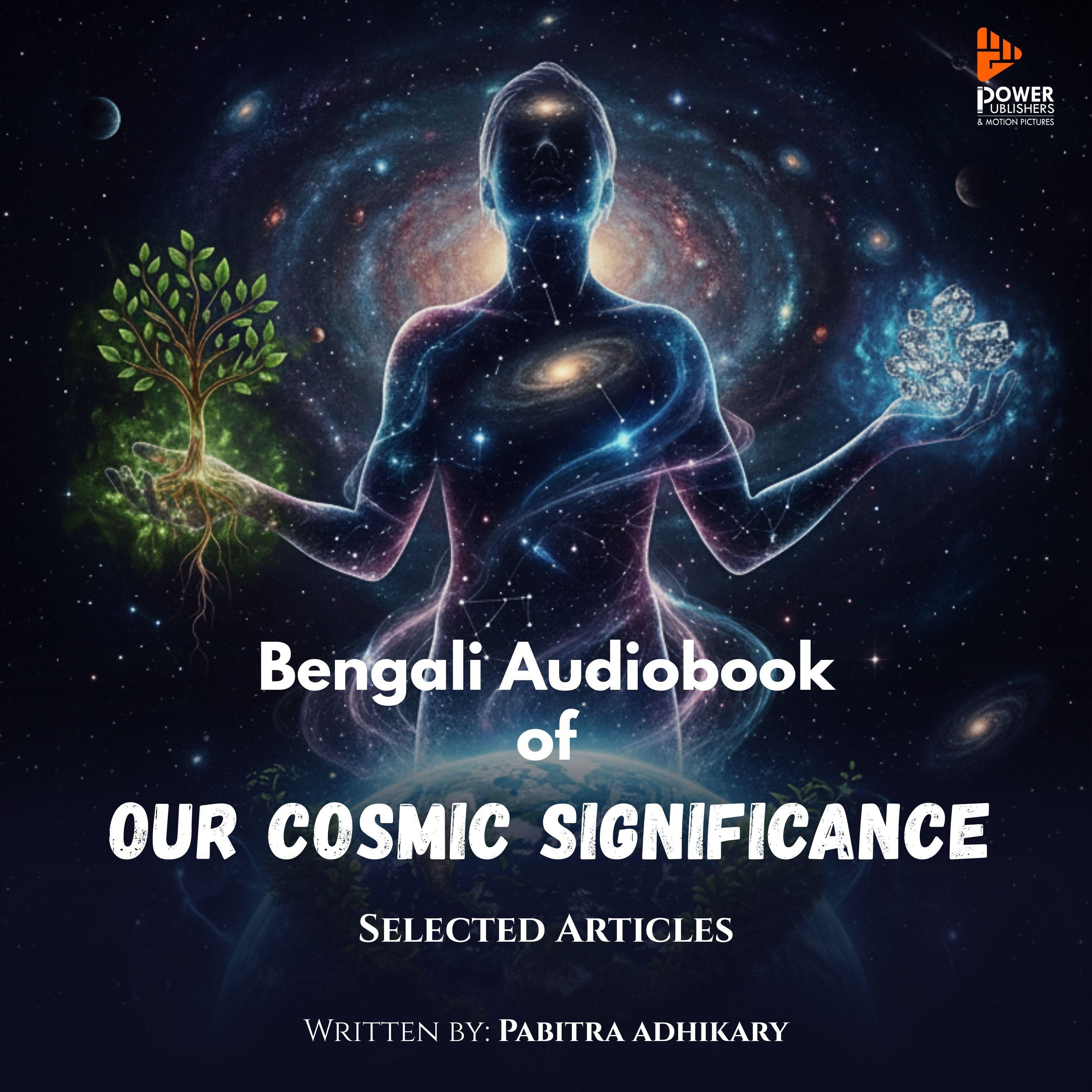 আমাদের অস্তিত্বের তাৎপর্য্য