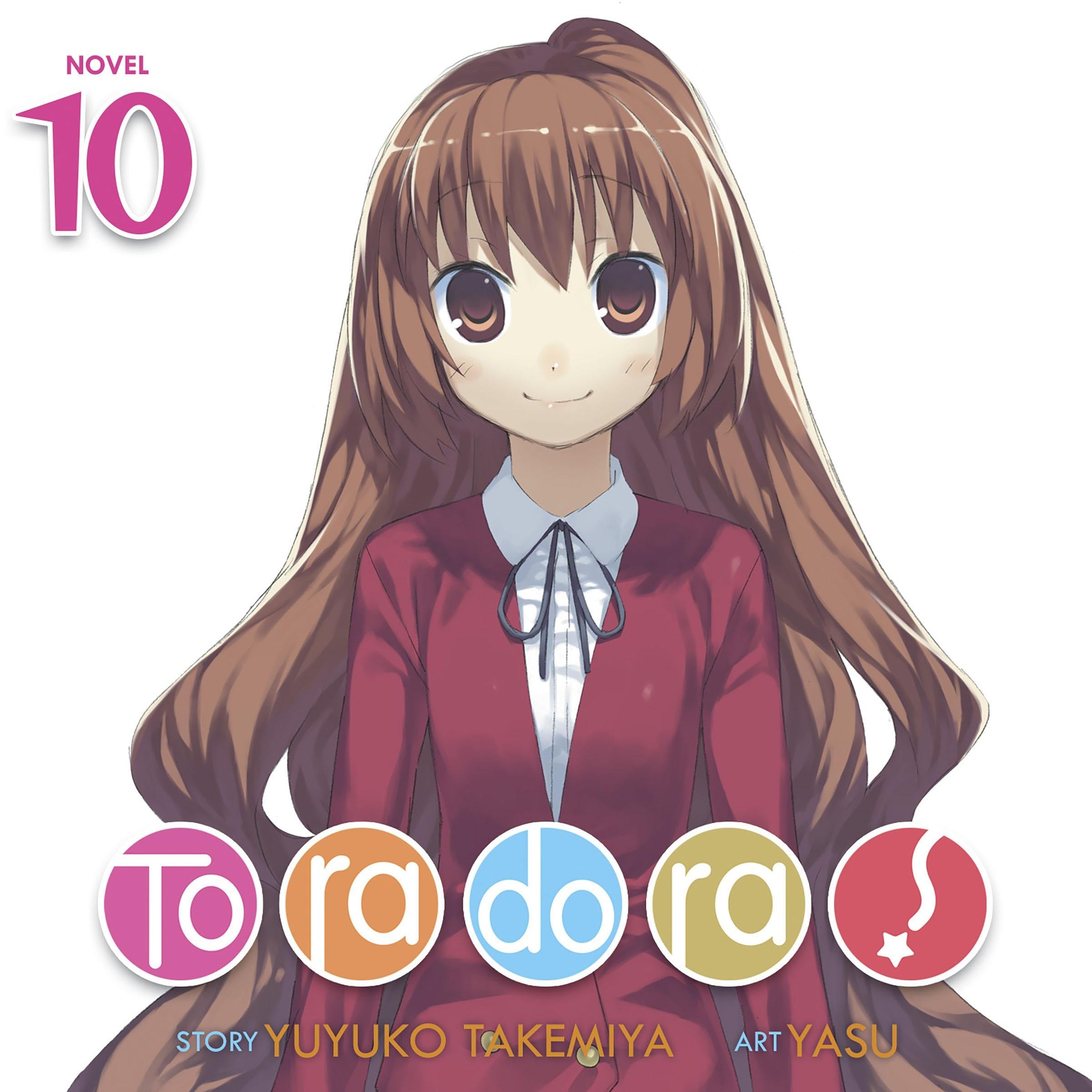 Toradora! (Light Novel) Vol. 10