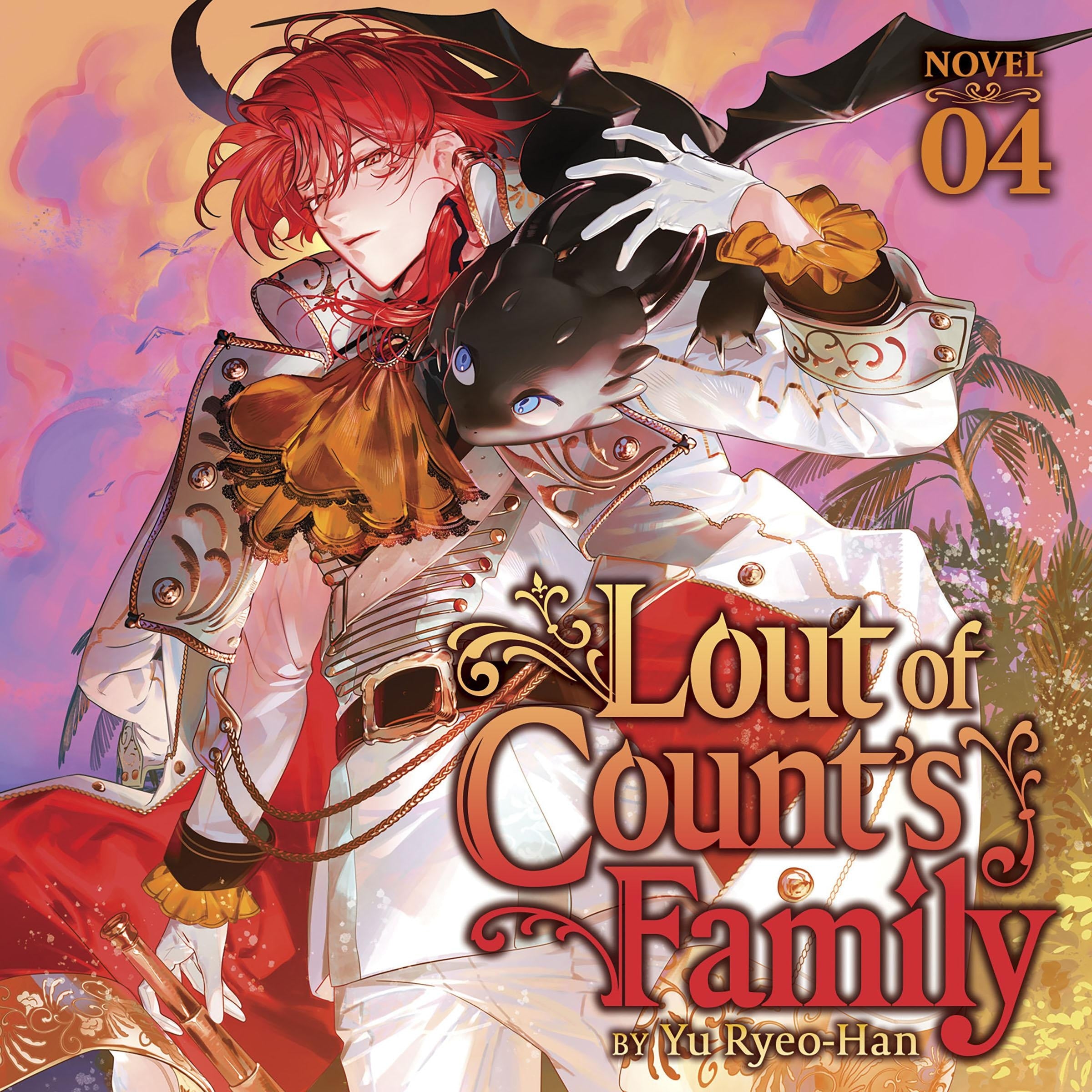 Lout of Count's Family (Novel) Vol. 4