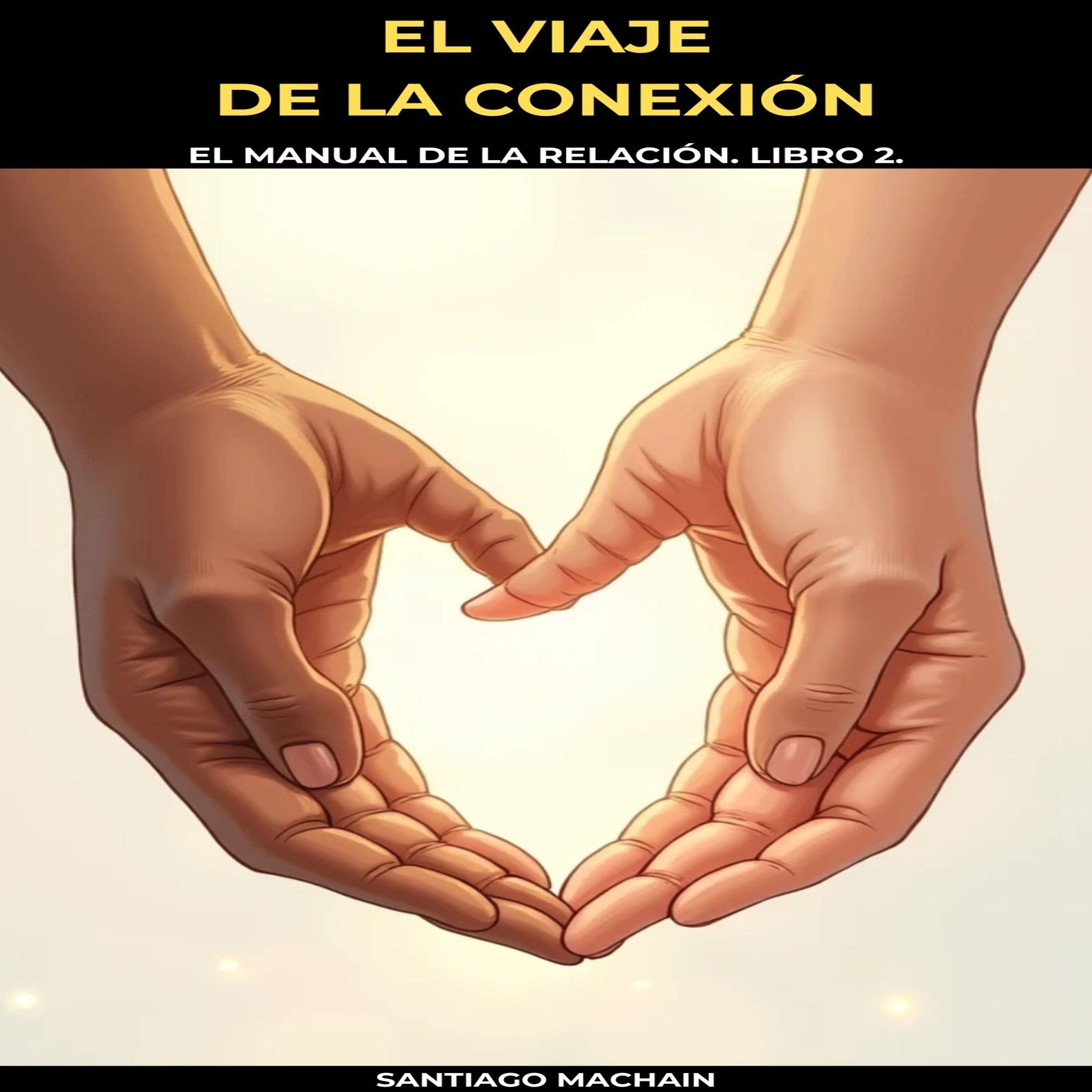 El Viaje de la Conexión