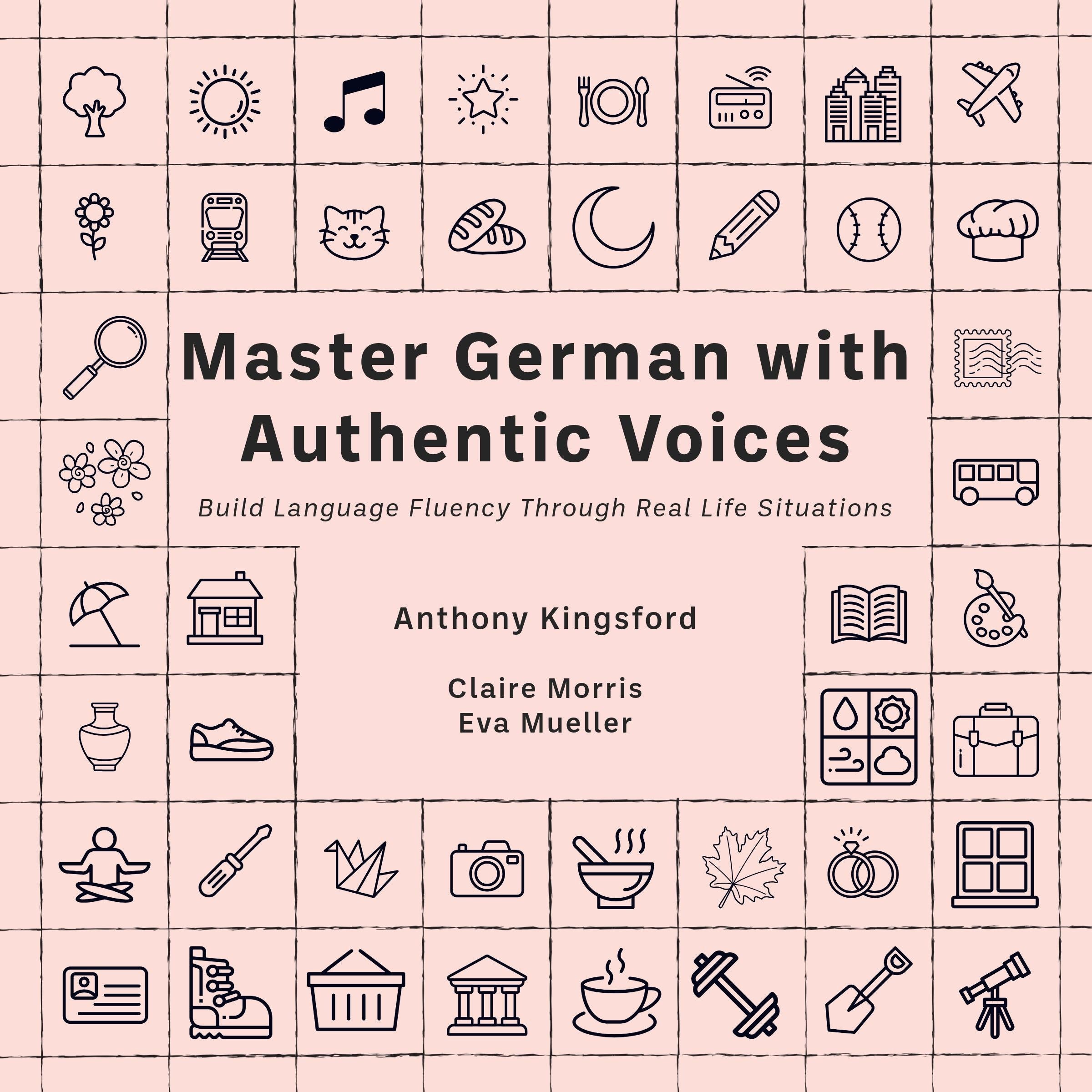 Master German with Authentic Voices