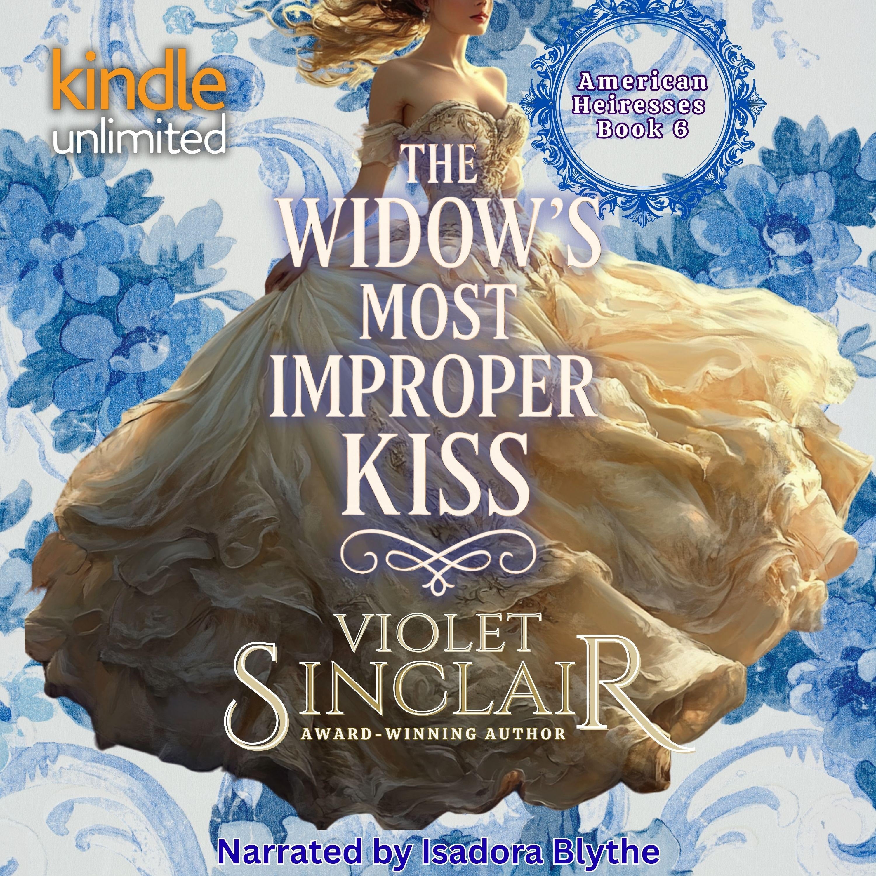 The Widow's Most Improper Kiss