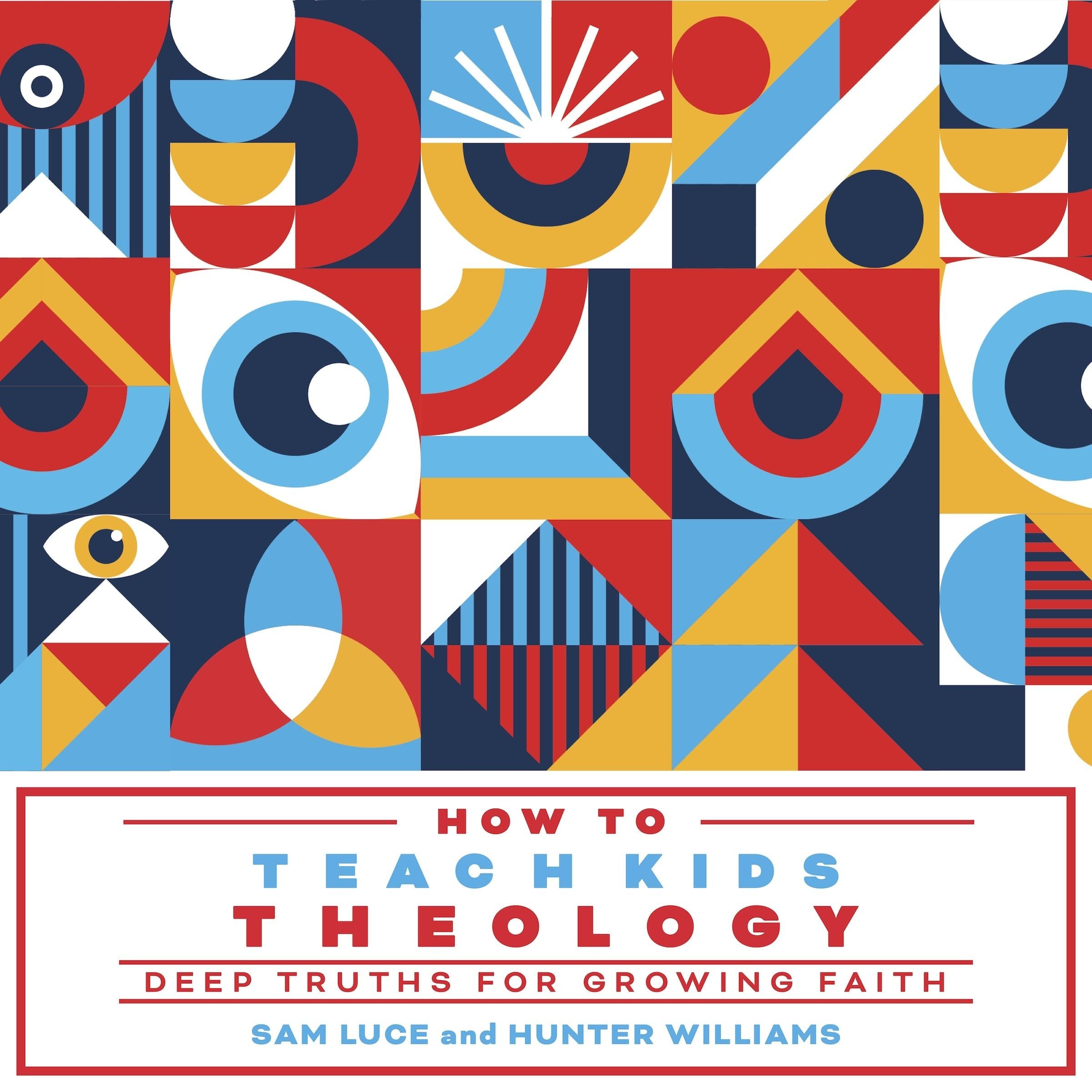 How to Teach Kids Theology