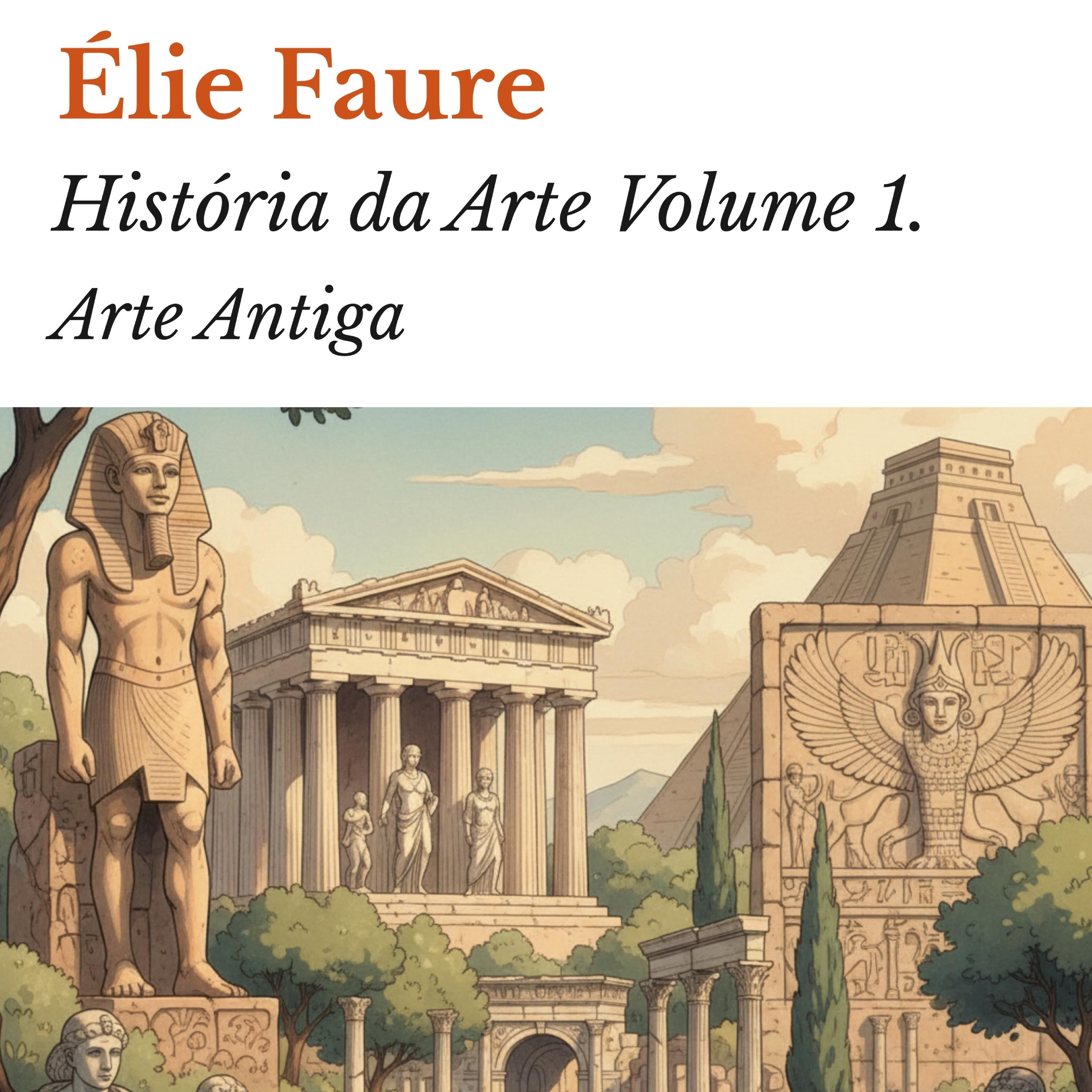 História da Arte Volume 1.