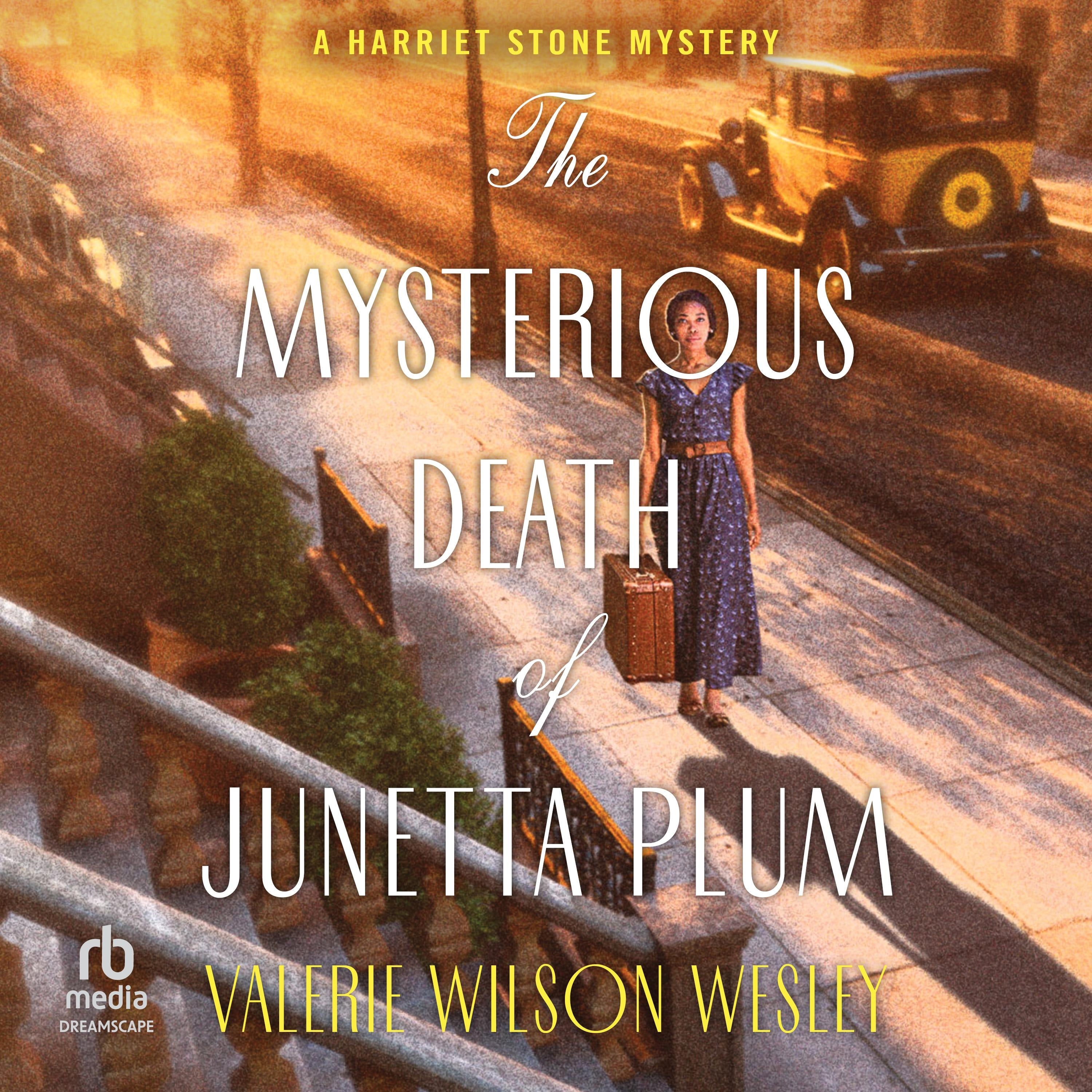 The Mysterious Death of Junetta Plum