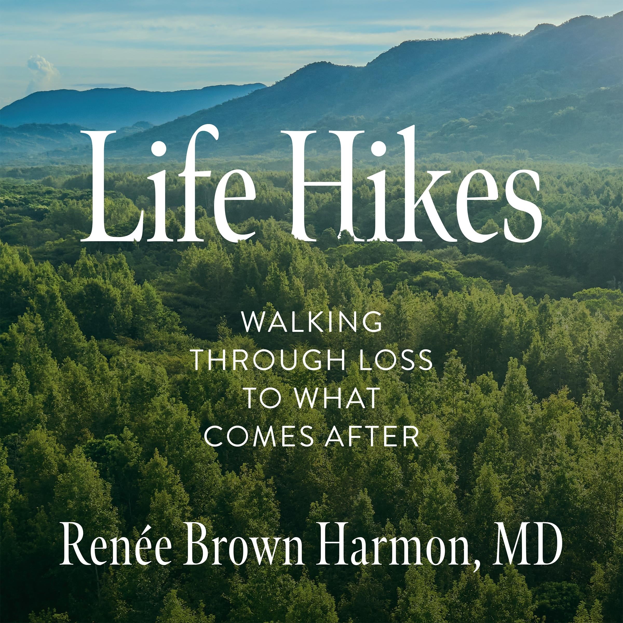 Life Hikes
