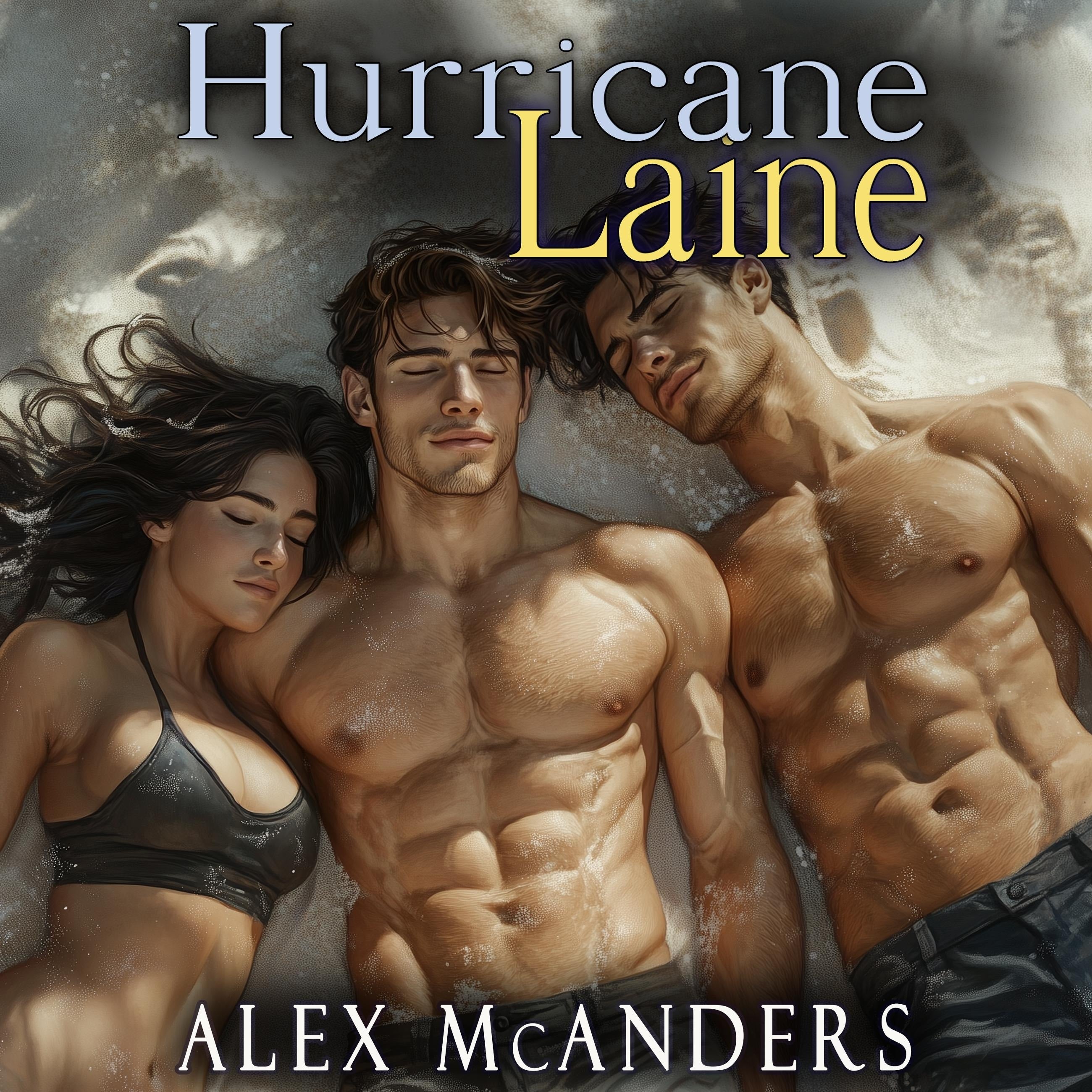 Hurricane Laine: MMF Bisexual Romance