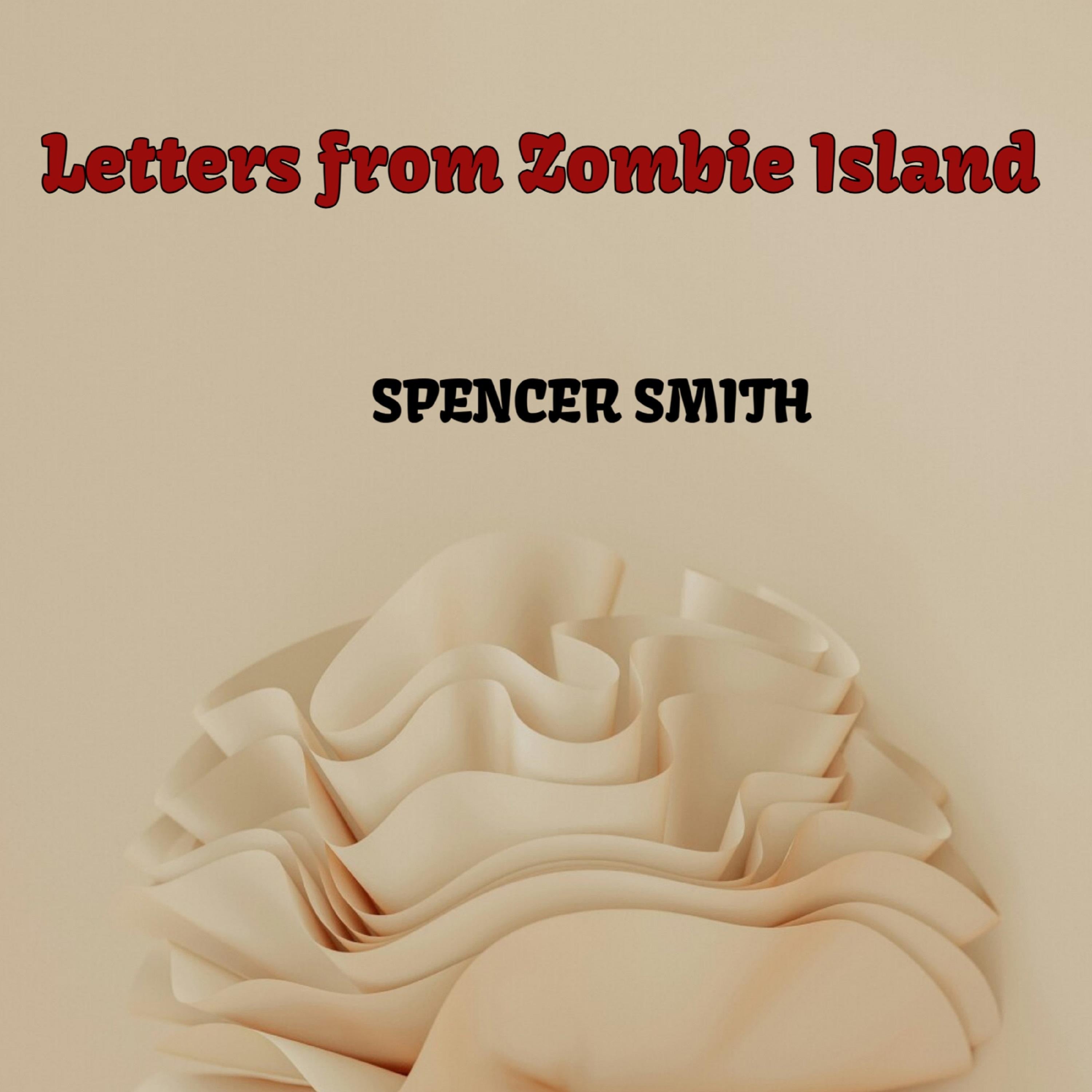 Letters from Zombie Island