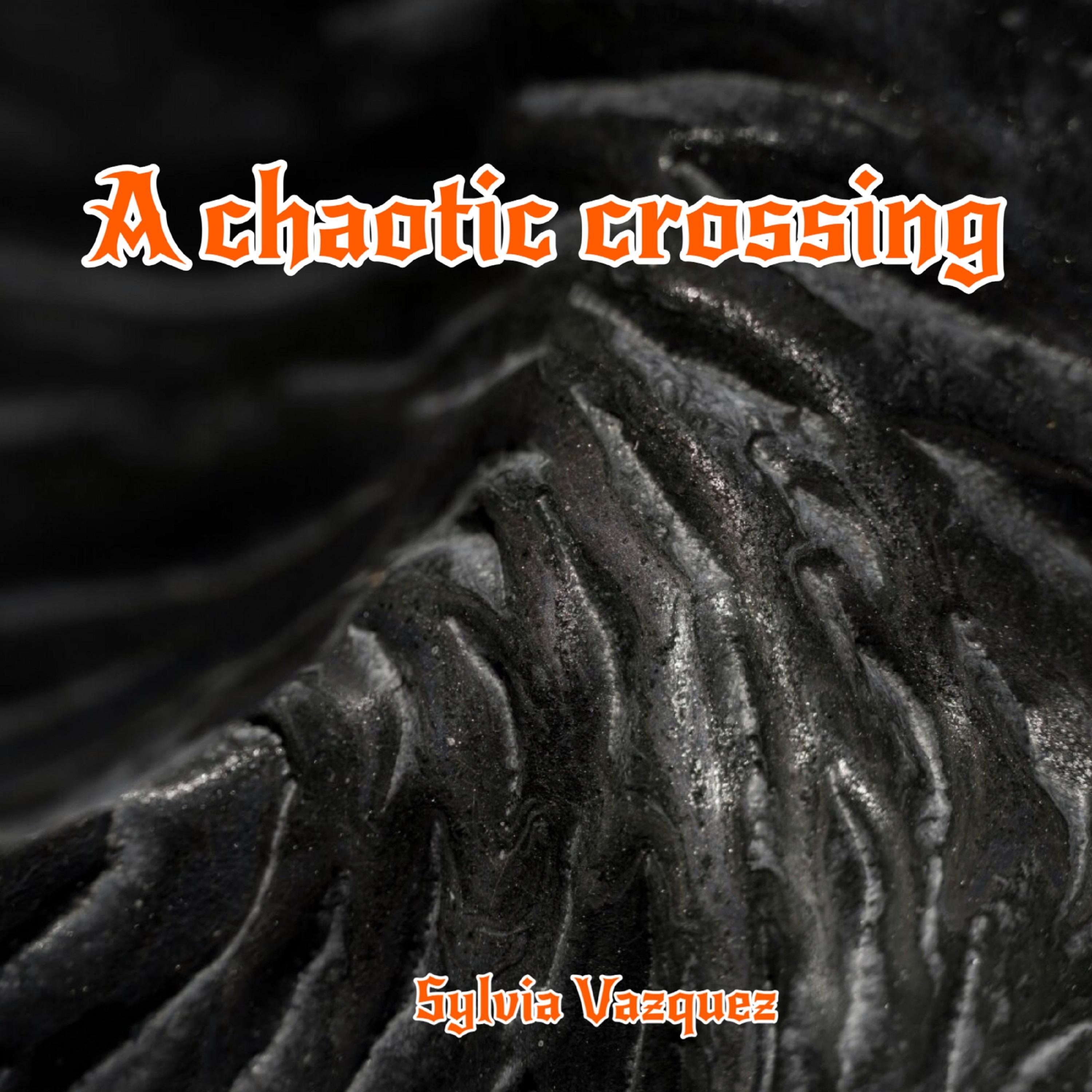 A chaotic crossing