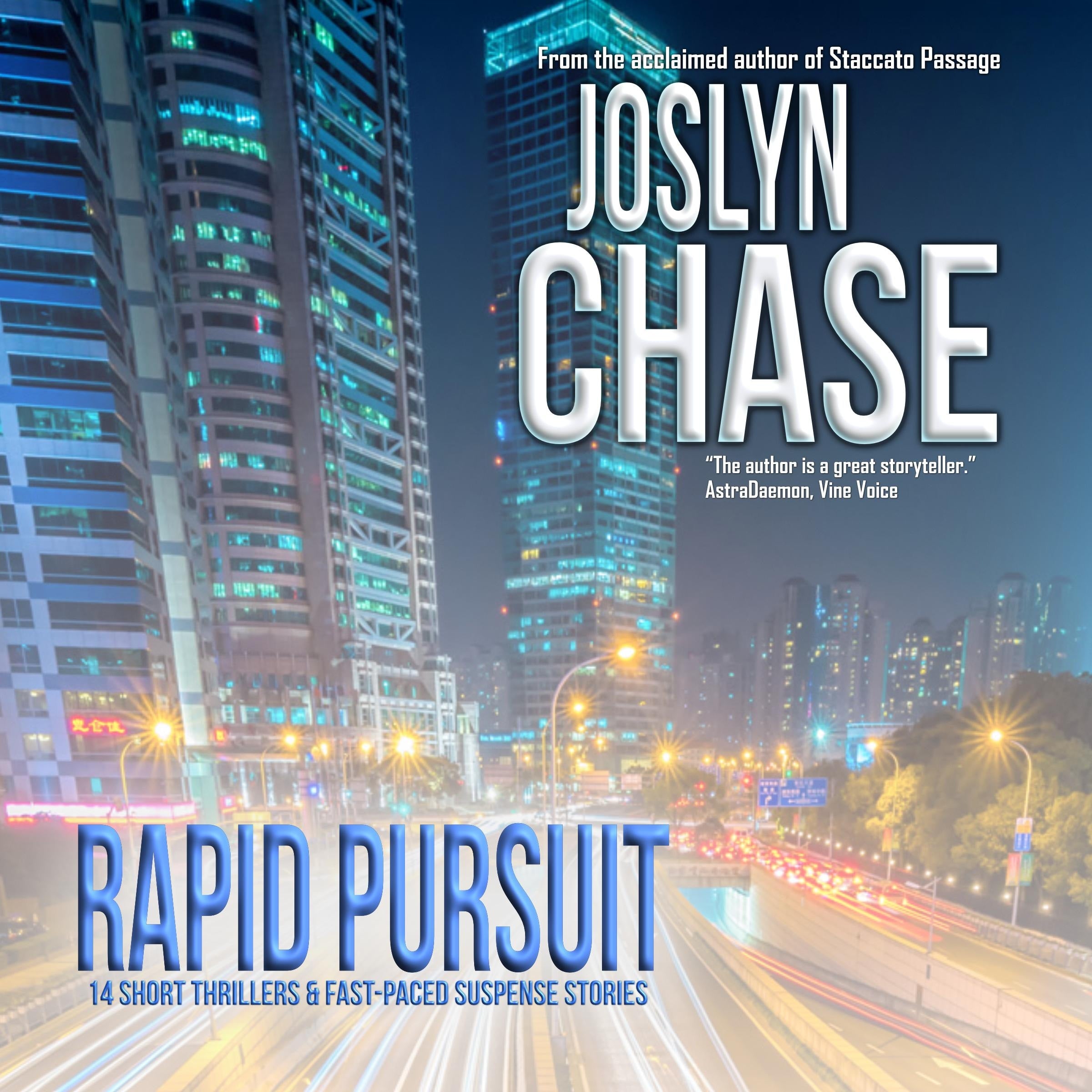 Rapid Pursuit