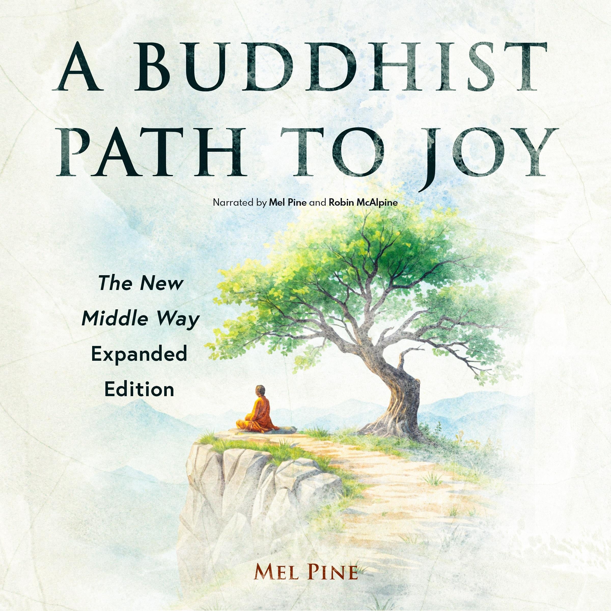 A Buddhist Path to Joy