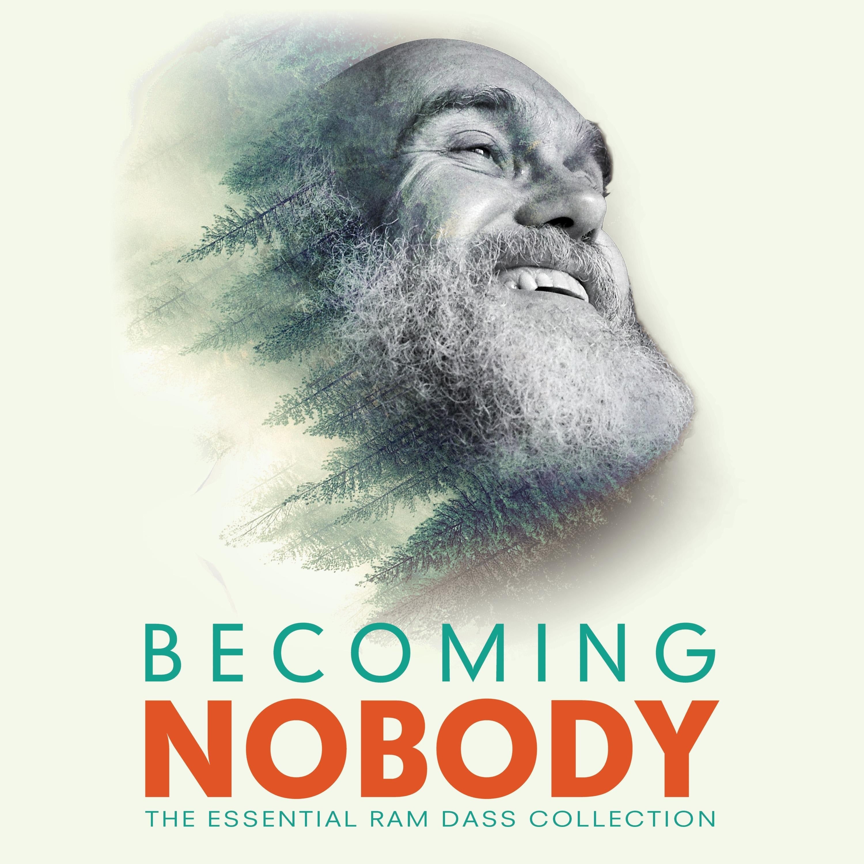 Becoming Nobody