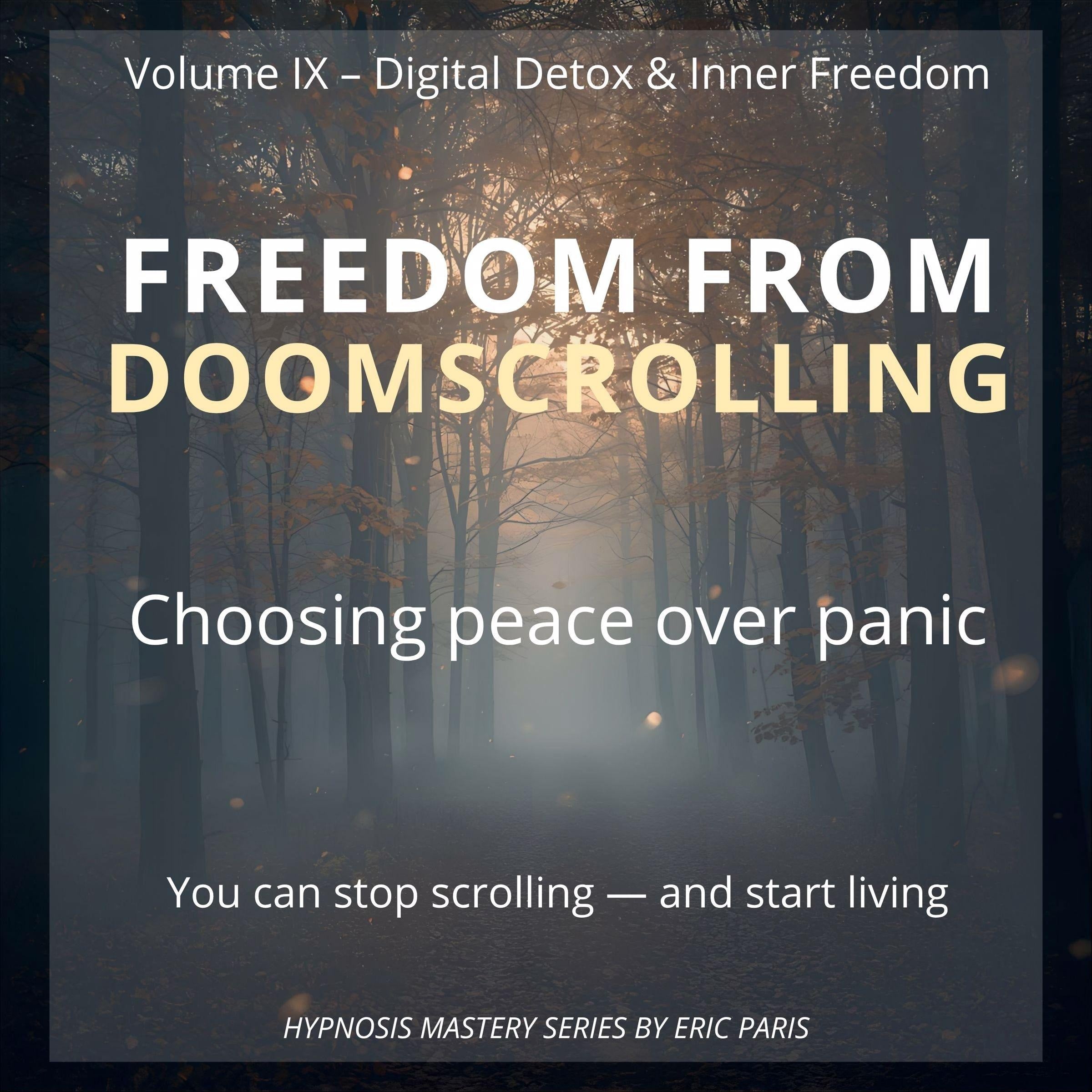 Freedom from Doomscrolling