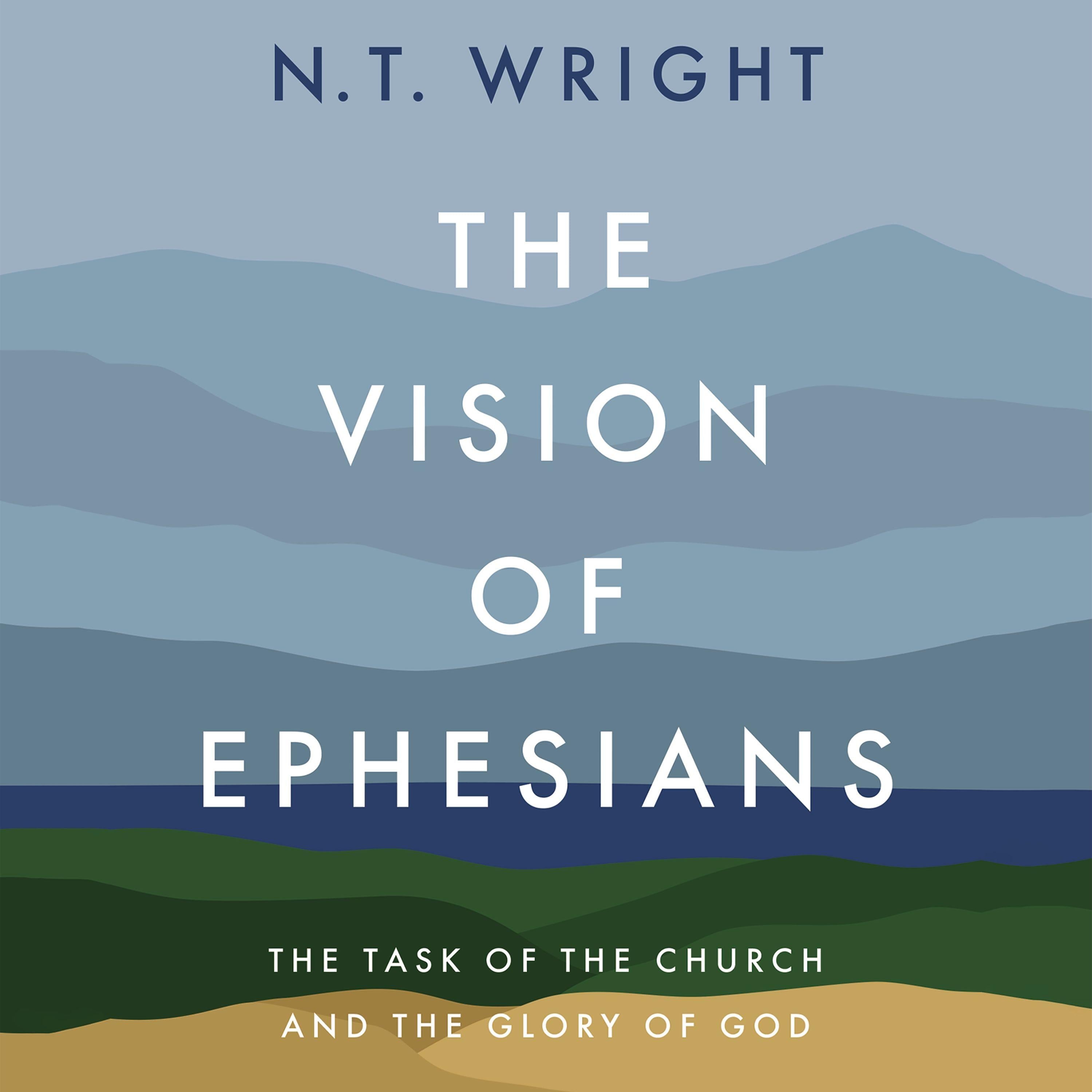 The Vision of Ephesians