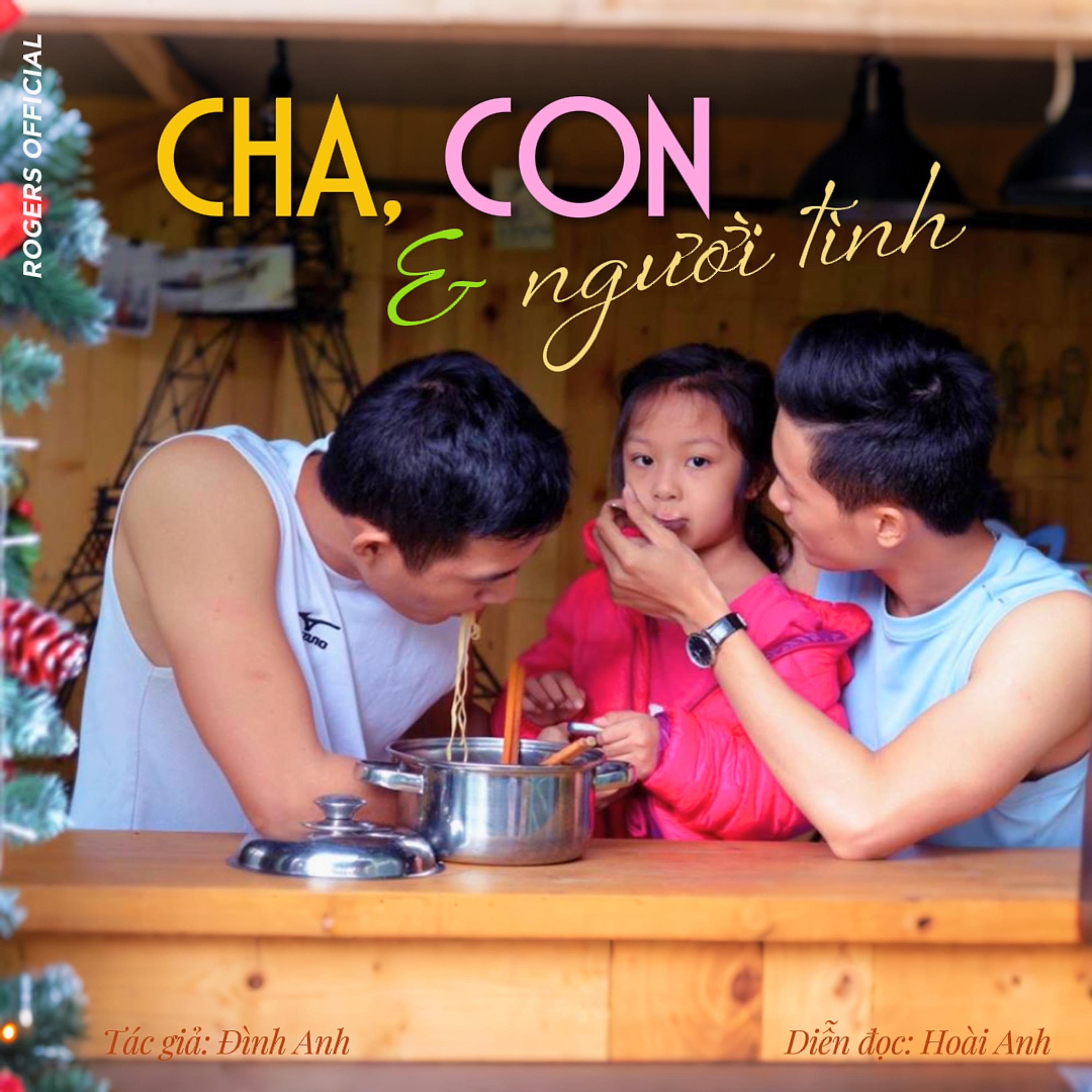 Cha, Con & Người Tình