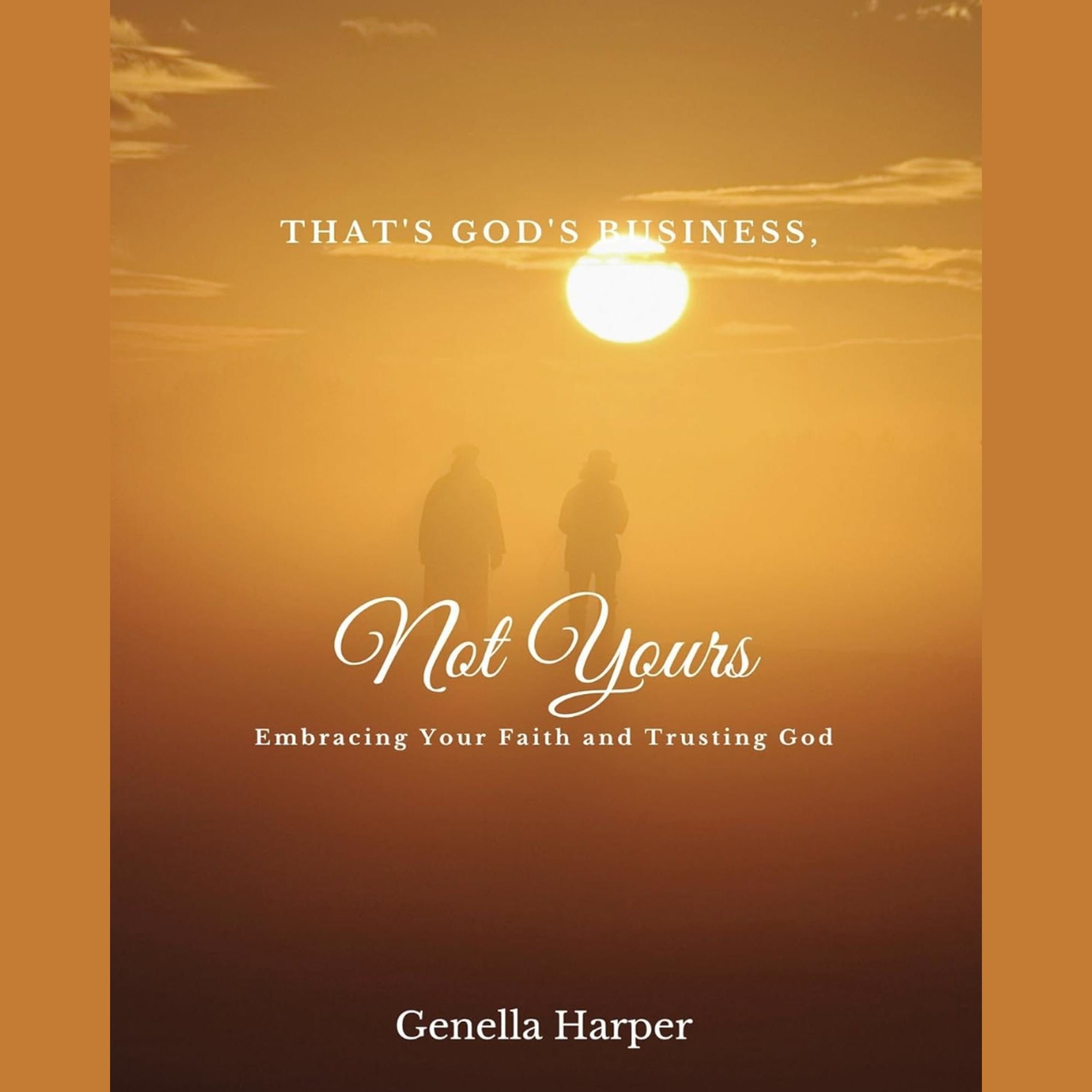 That's God's Business Not Yours