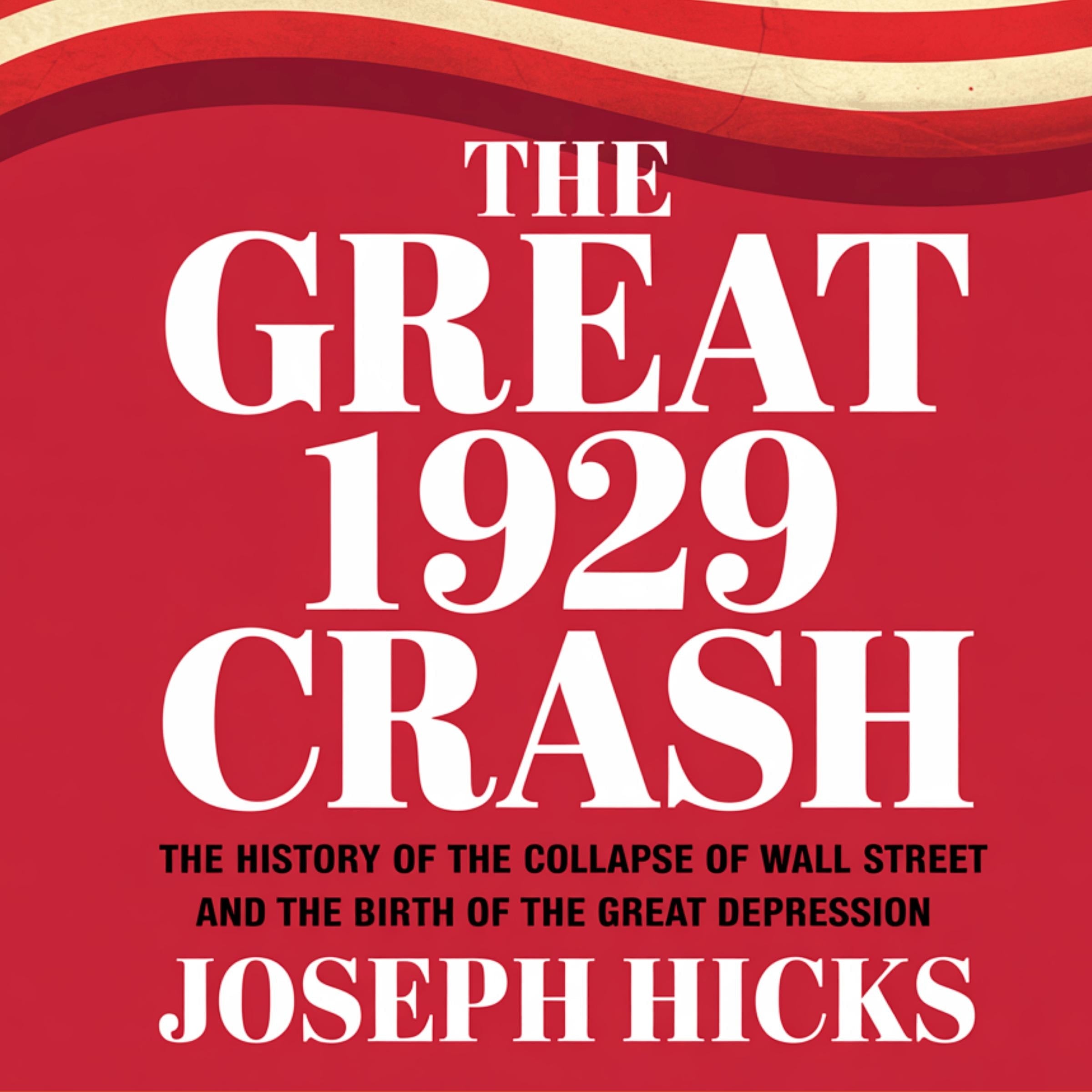 The Great 1929 Crash
