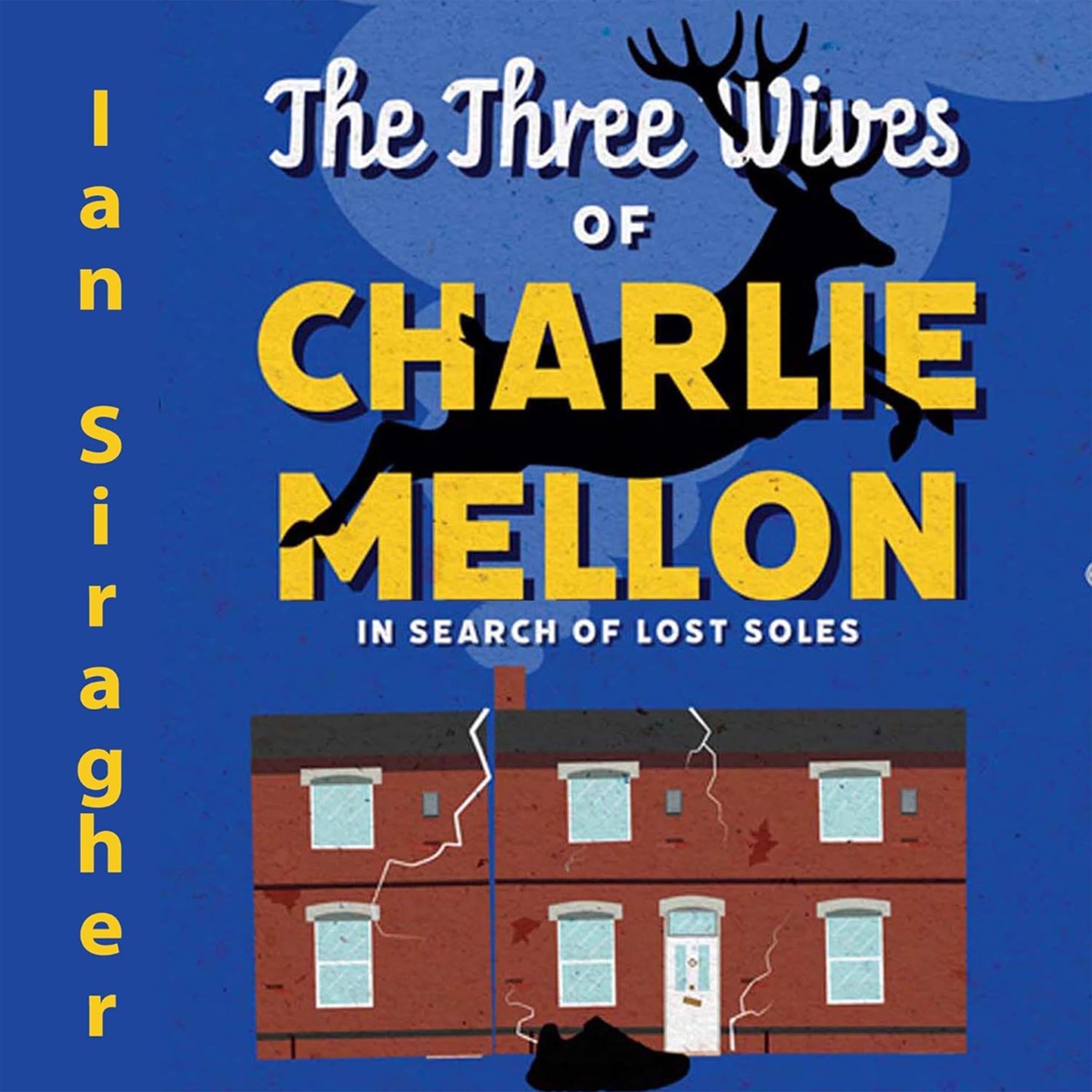 The Three Wives of Charlie Mellon