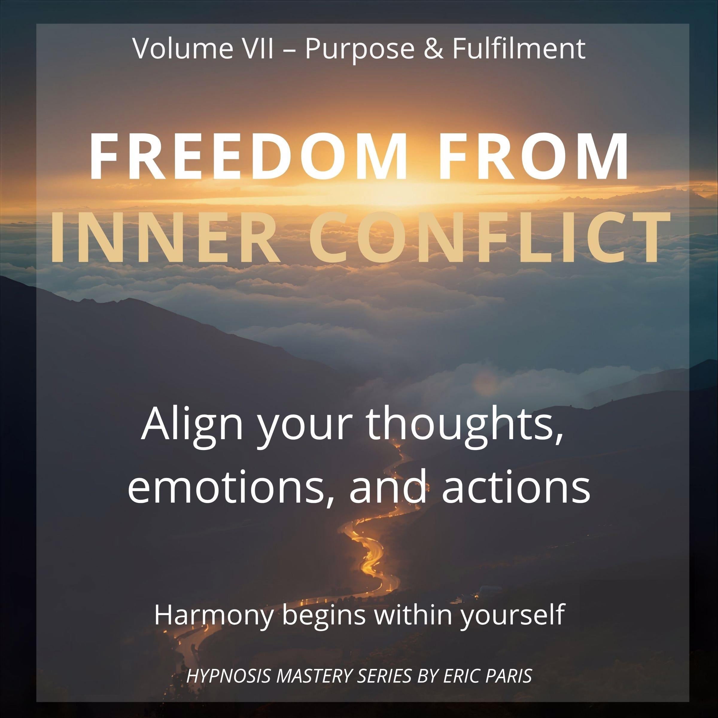 Freedom from Inner Conflict