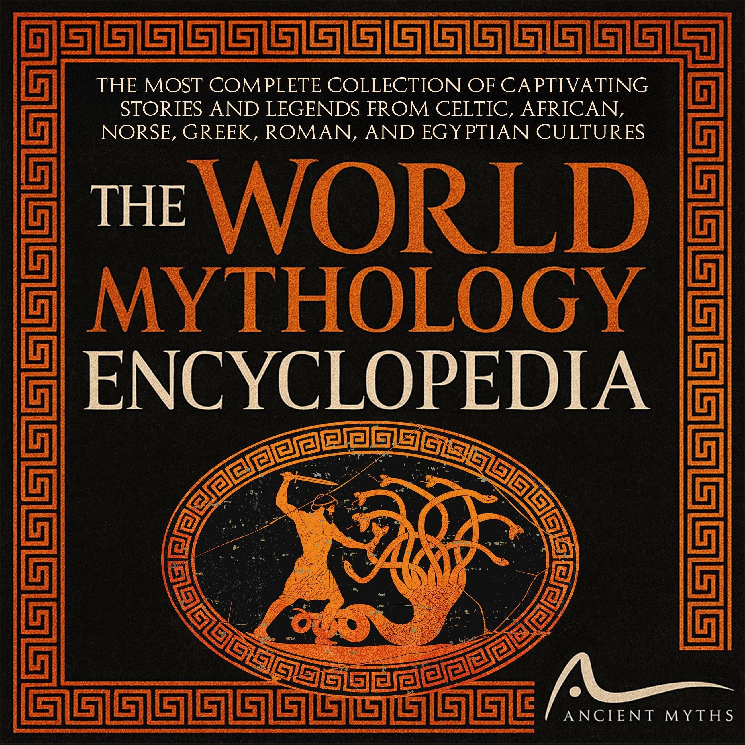 The World Mythology Encyclopedia