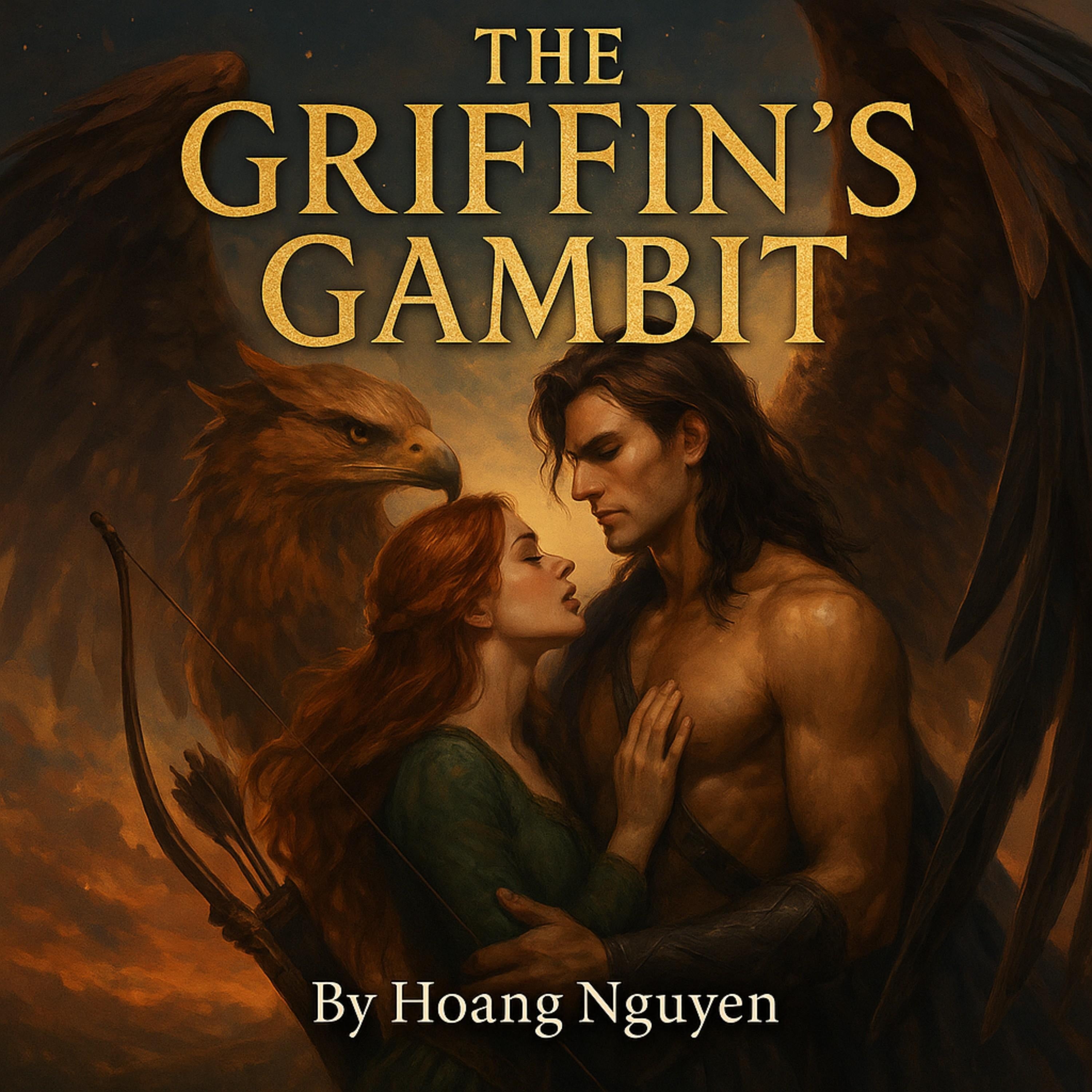 The Griffin's Gambit: A Romantasy of Winged Warriors and Mortal Oaths
