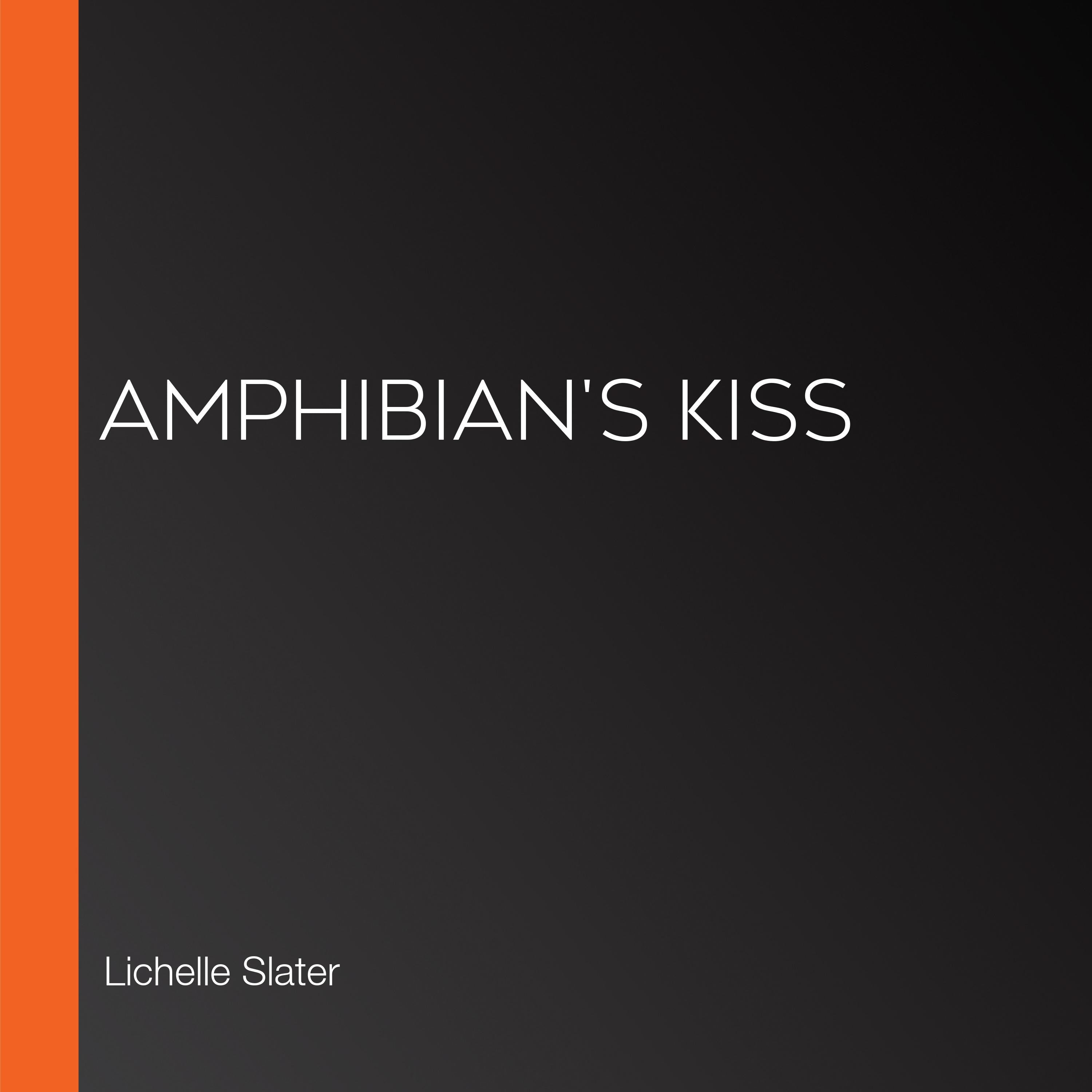 Amphibian's Kiss