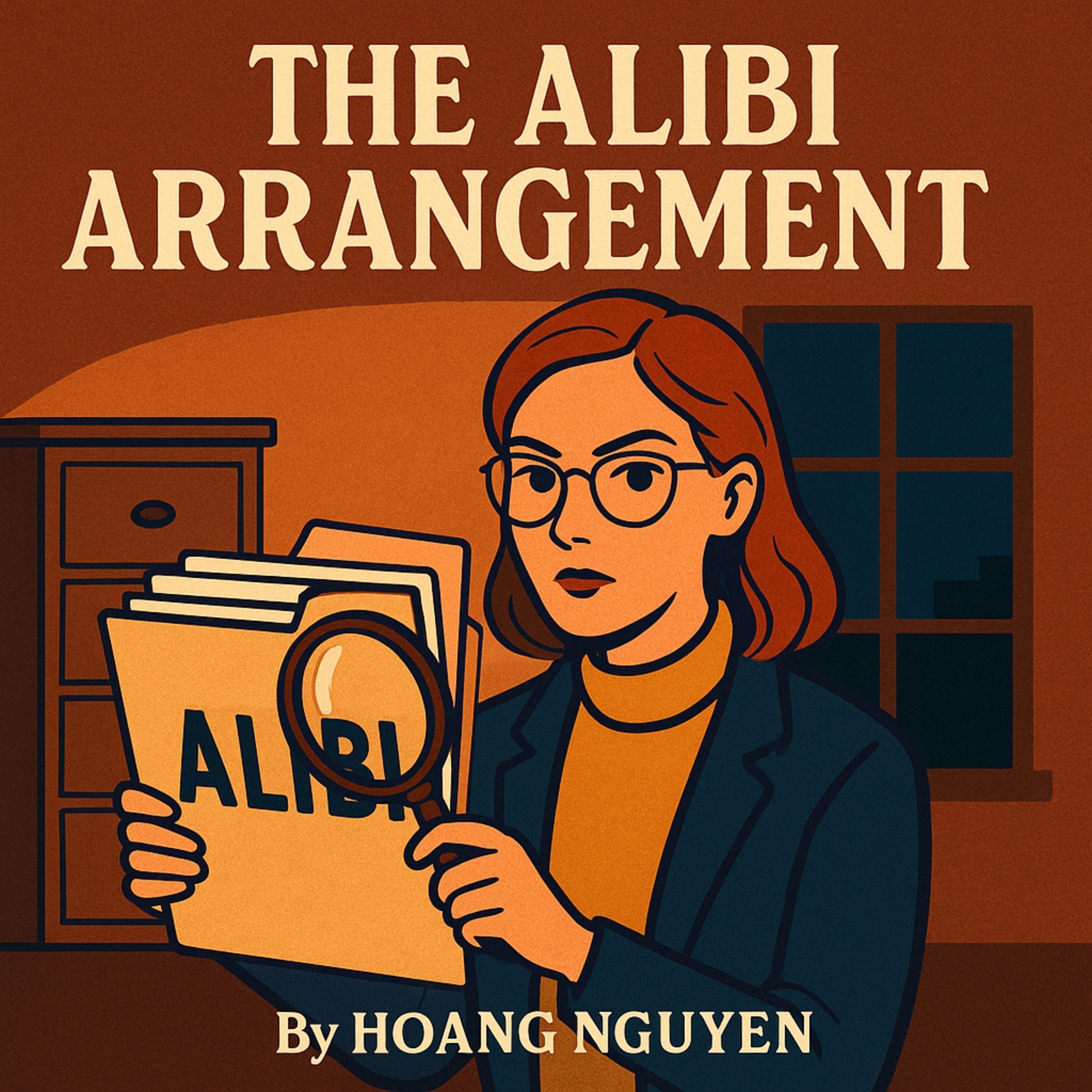 The Alibi Arrangement: A Cozy Mystery of Perfect Plans and Flawed Crimes