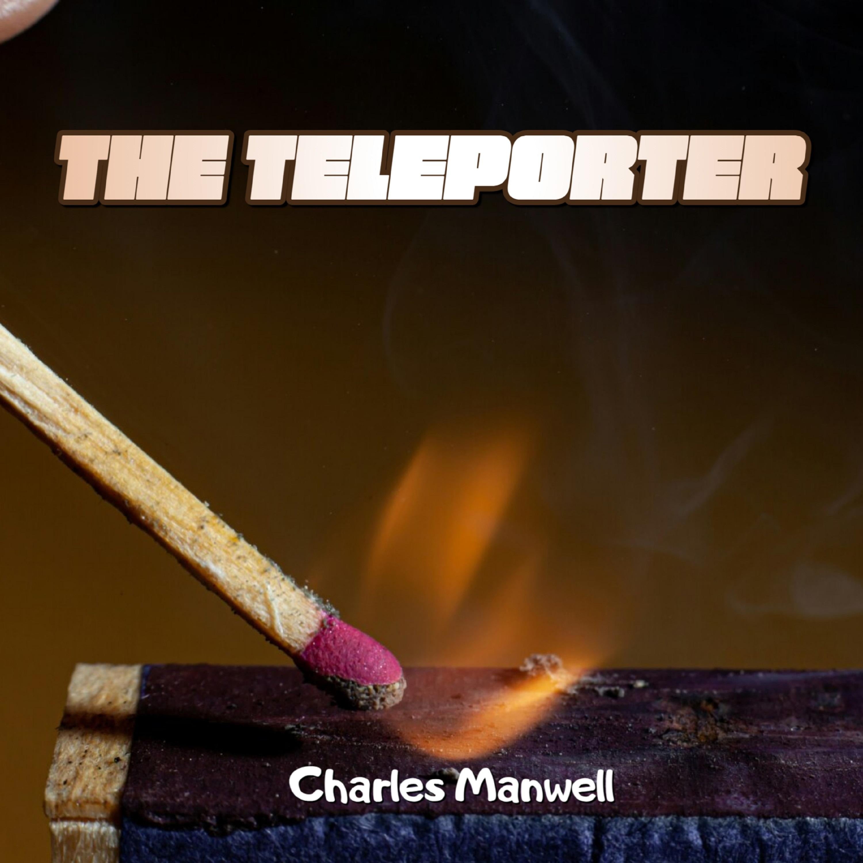 The Teleporter