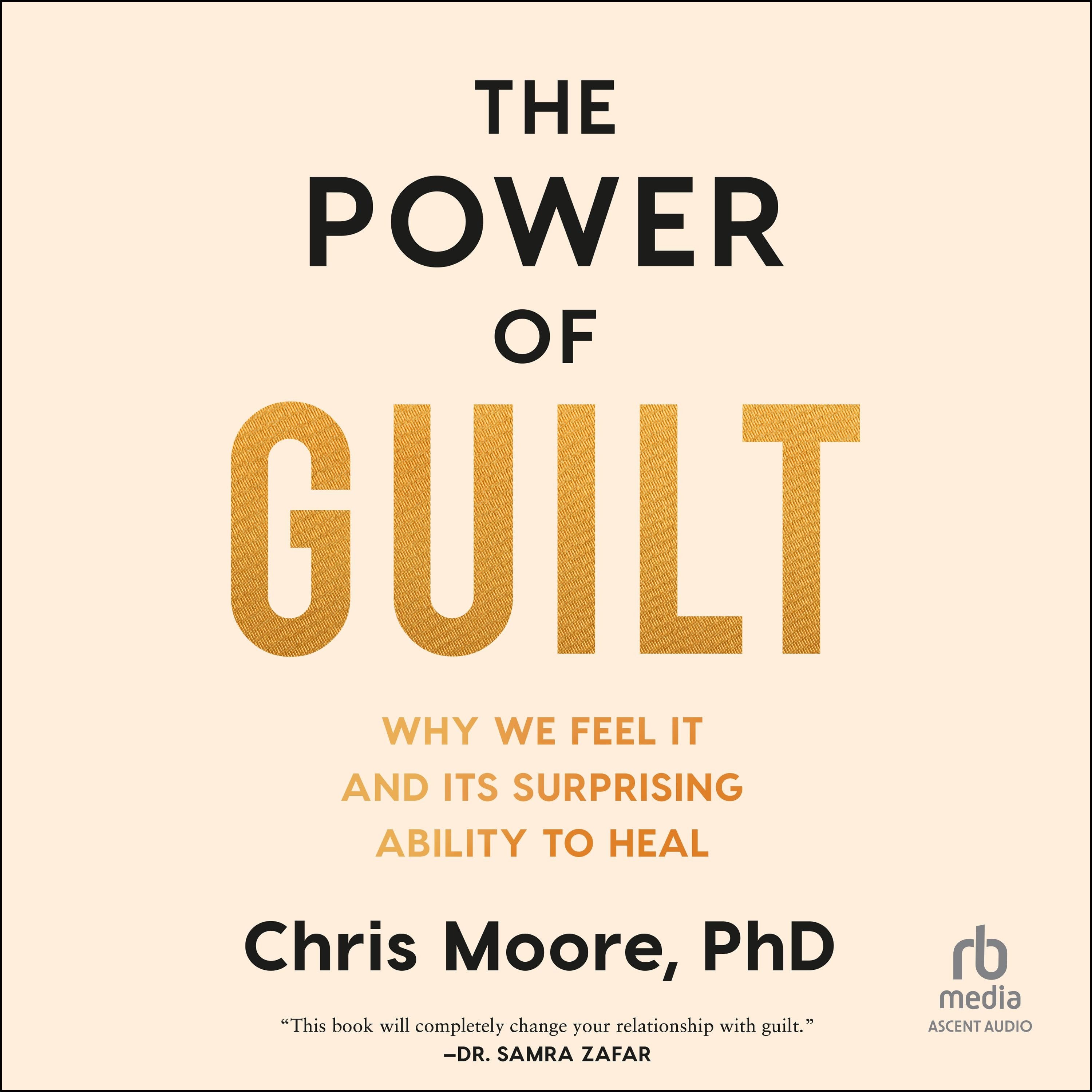 The Power of Guilt