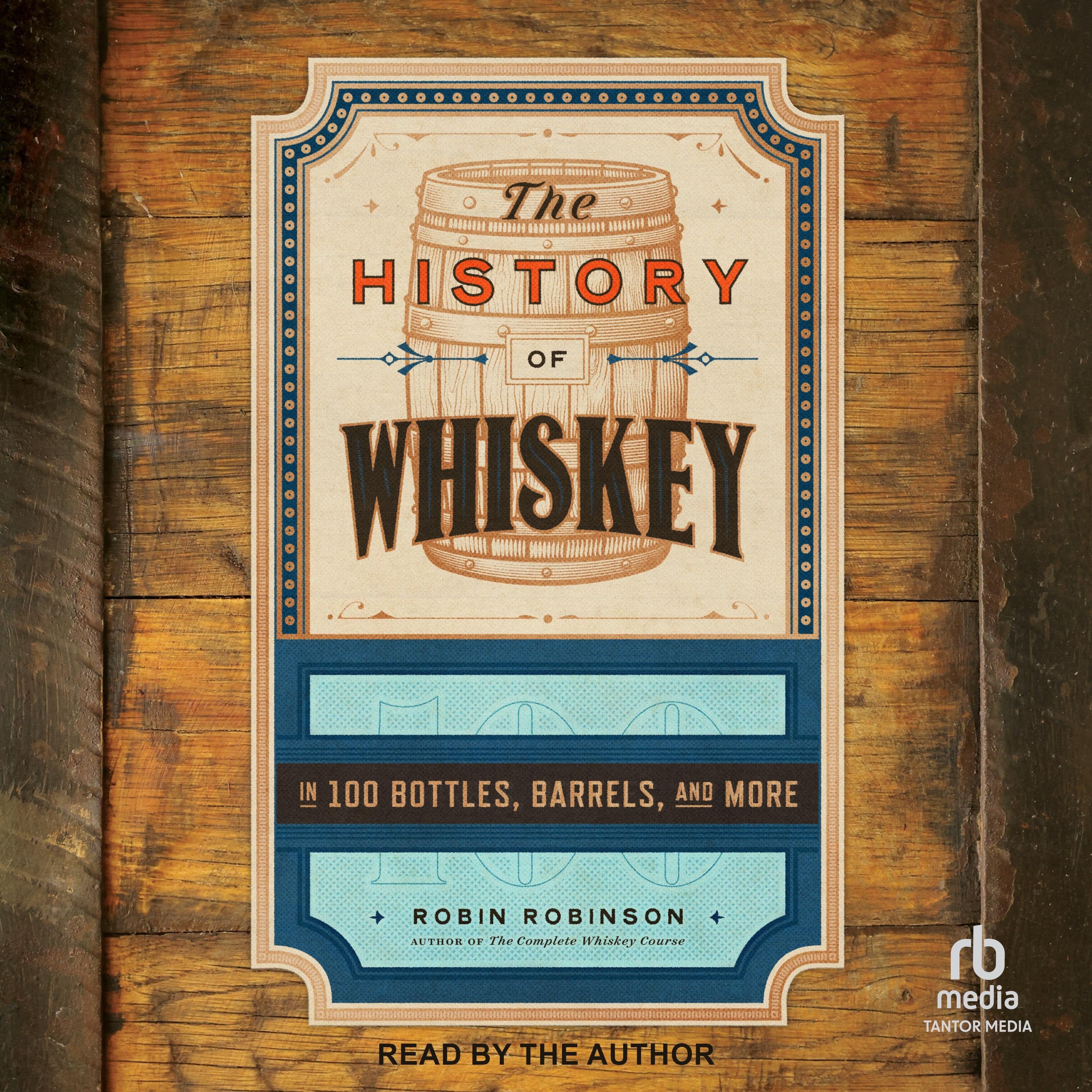 The History of Whiskey