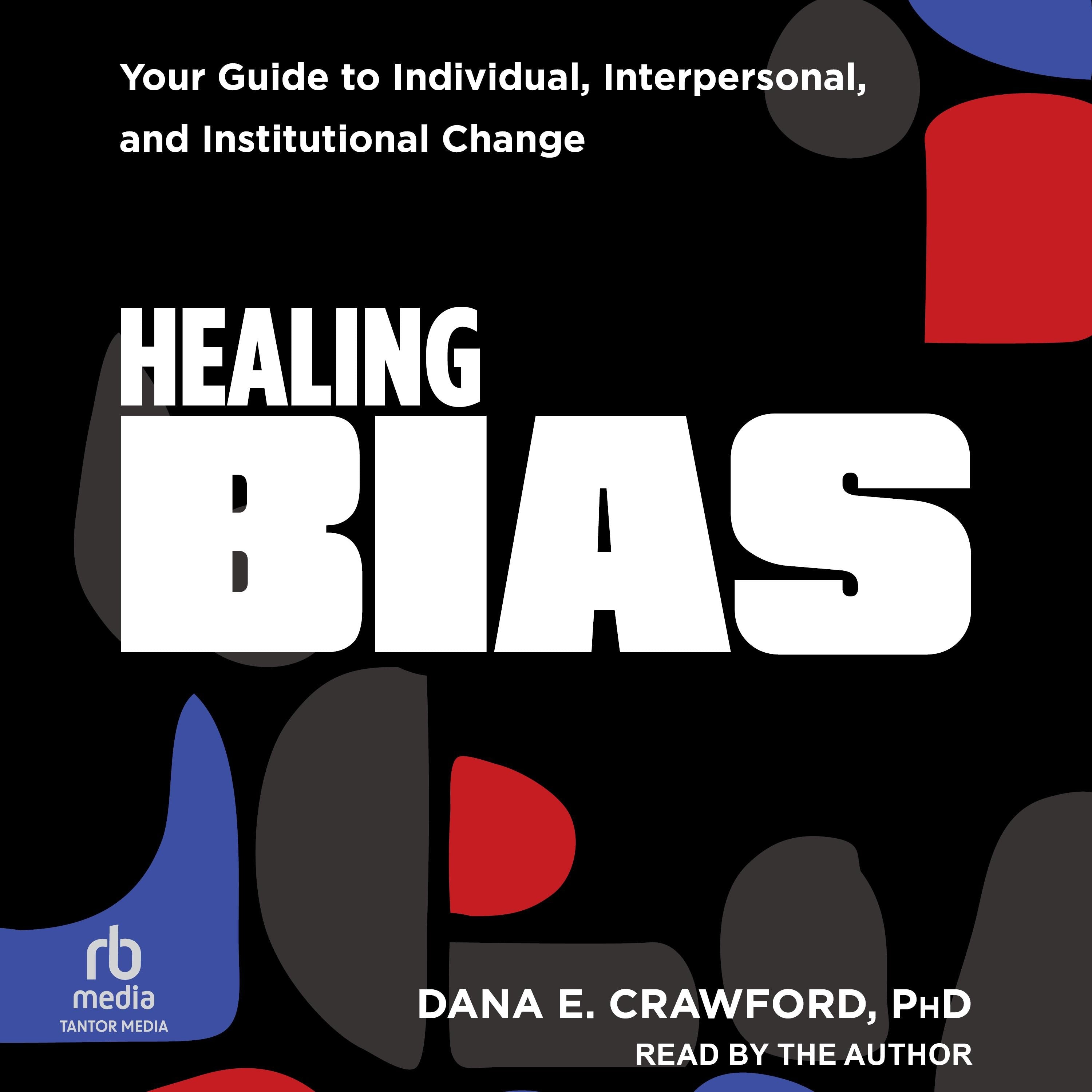 Healing Bias