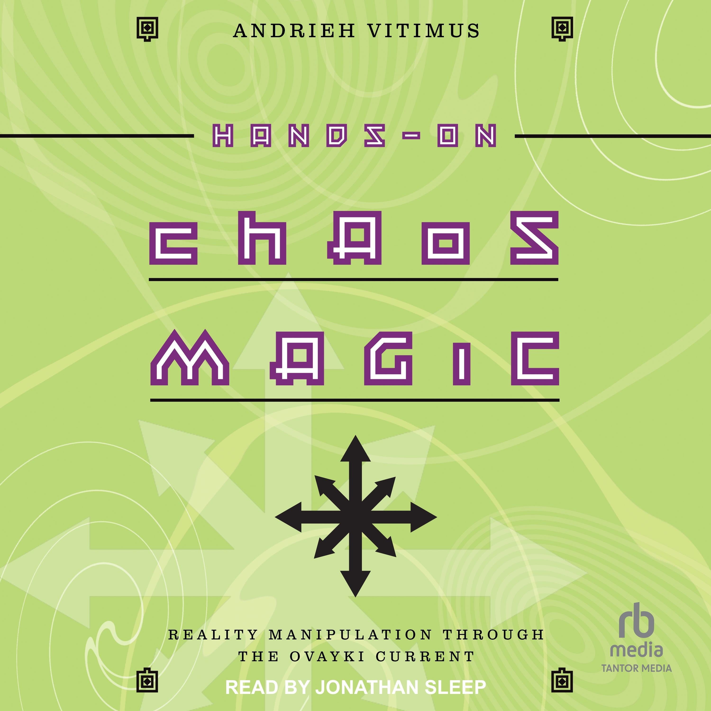 Hands-On Chaos Magic
