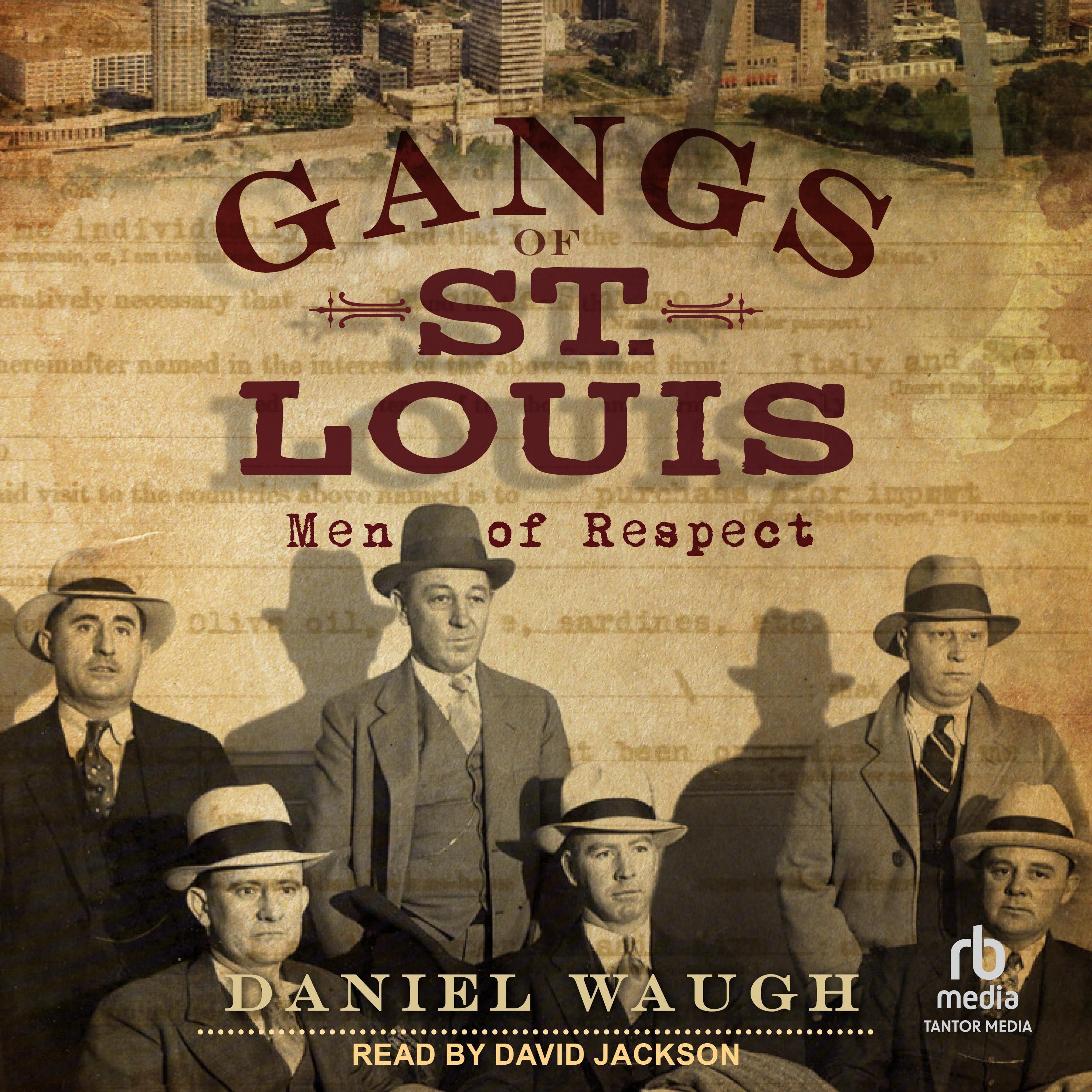 Gangs of St. Louis