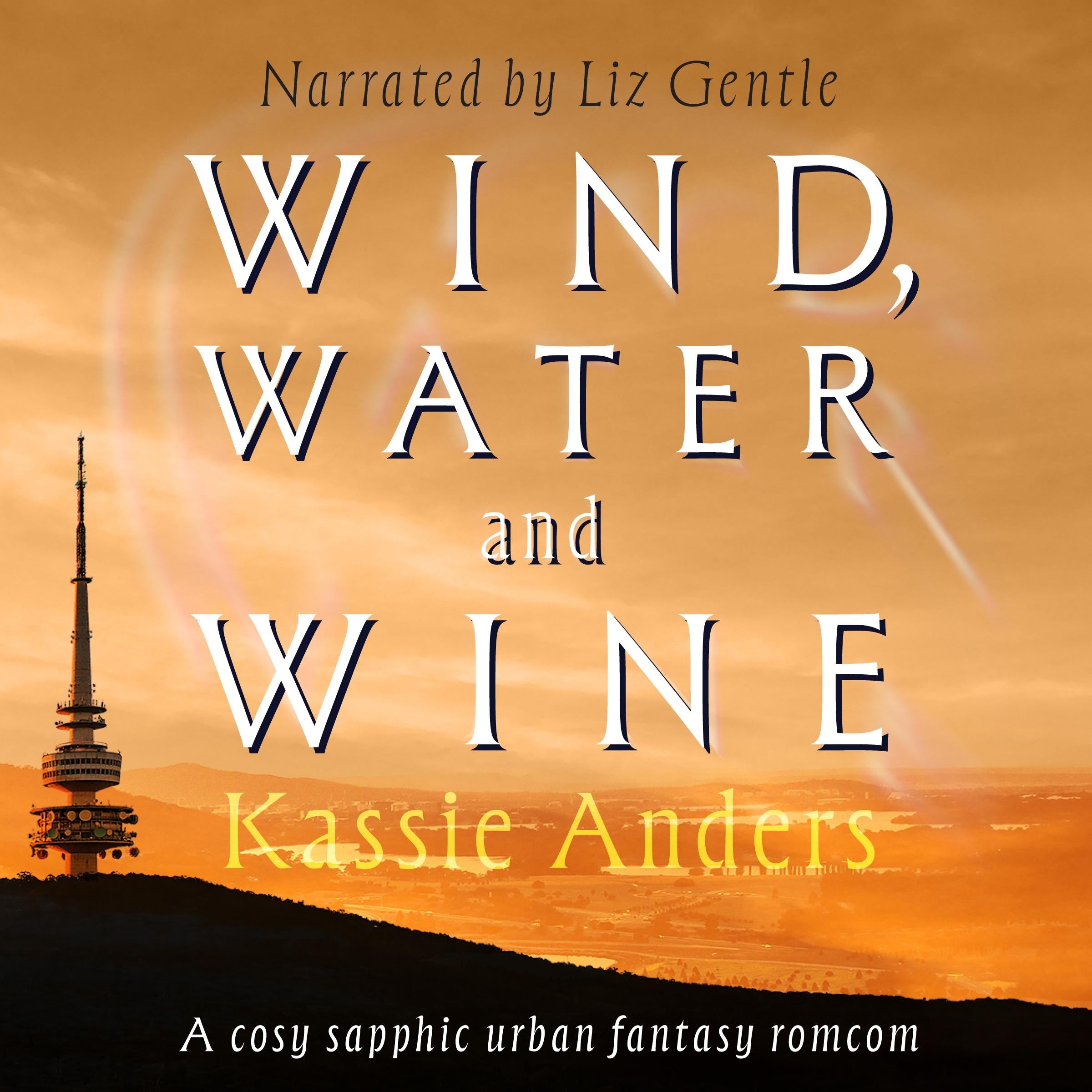 Wind, Water and Wine