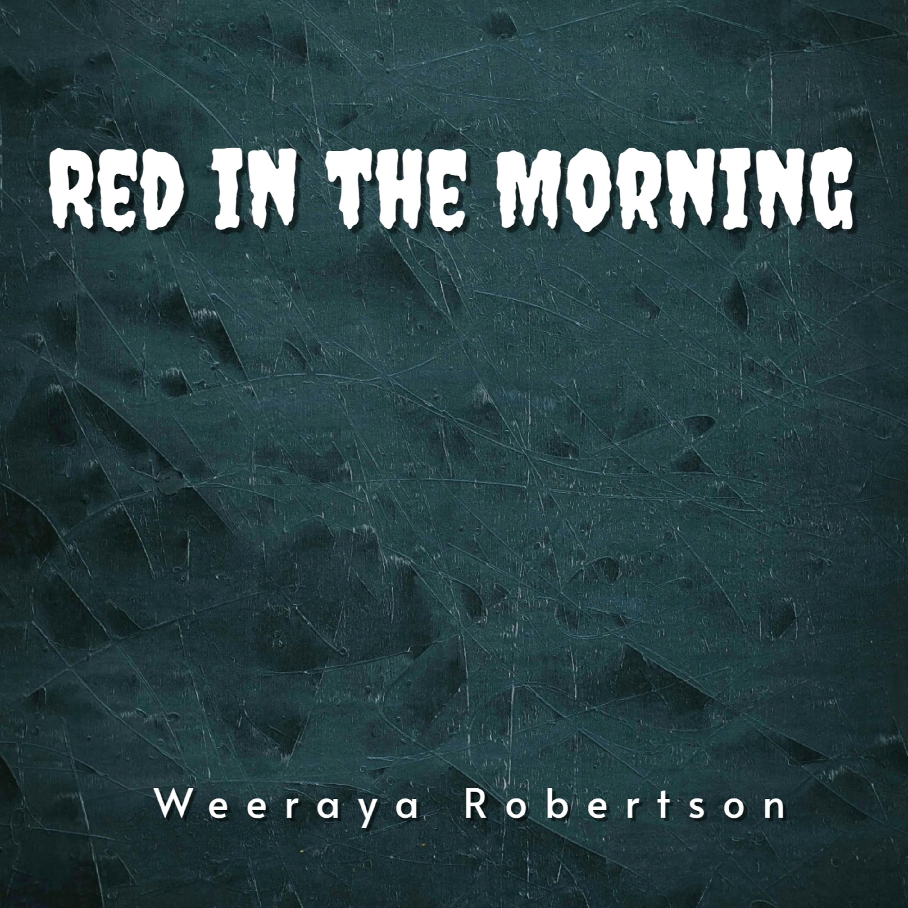 Red in the Morning