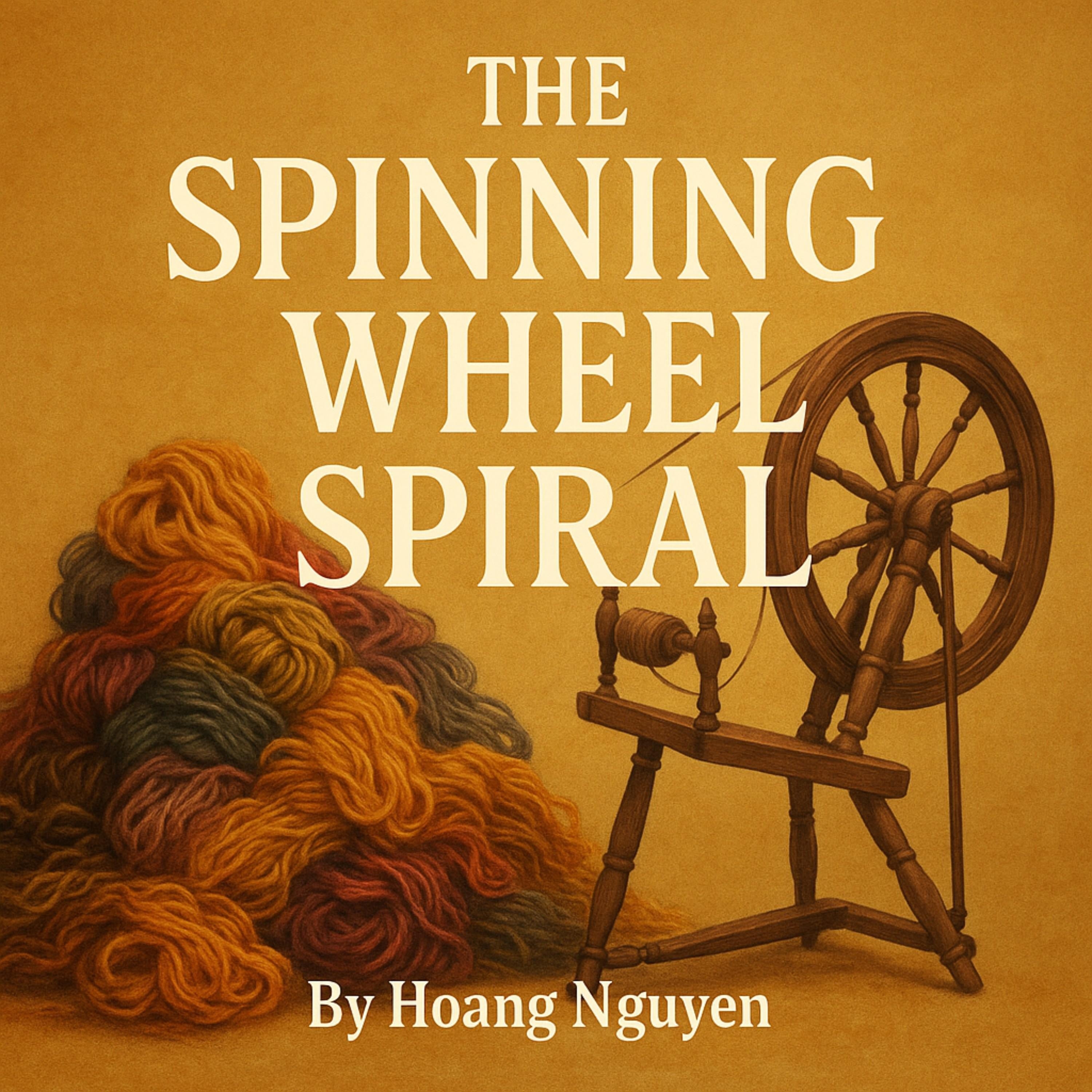 The Spinning Wheel Spiral: A Cozy Mystery of Twisted Truths and a Spun Story