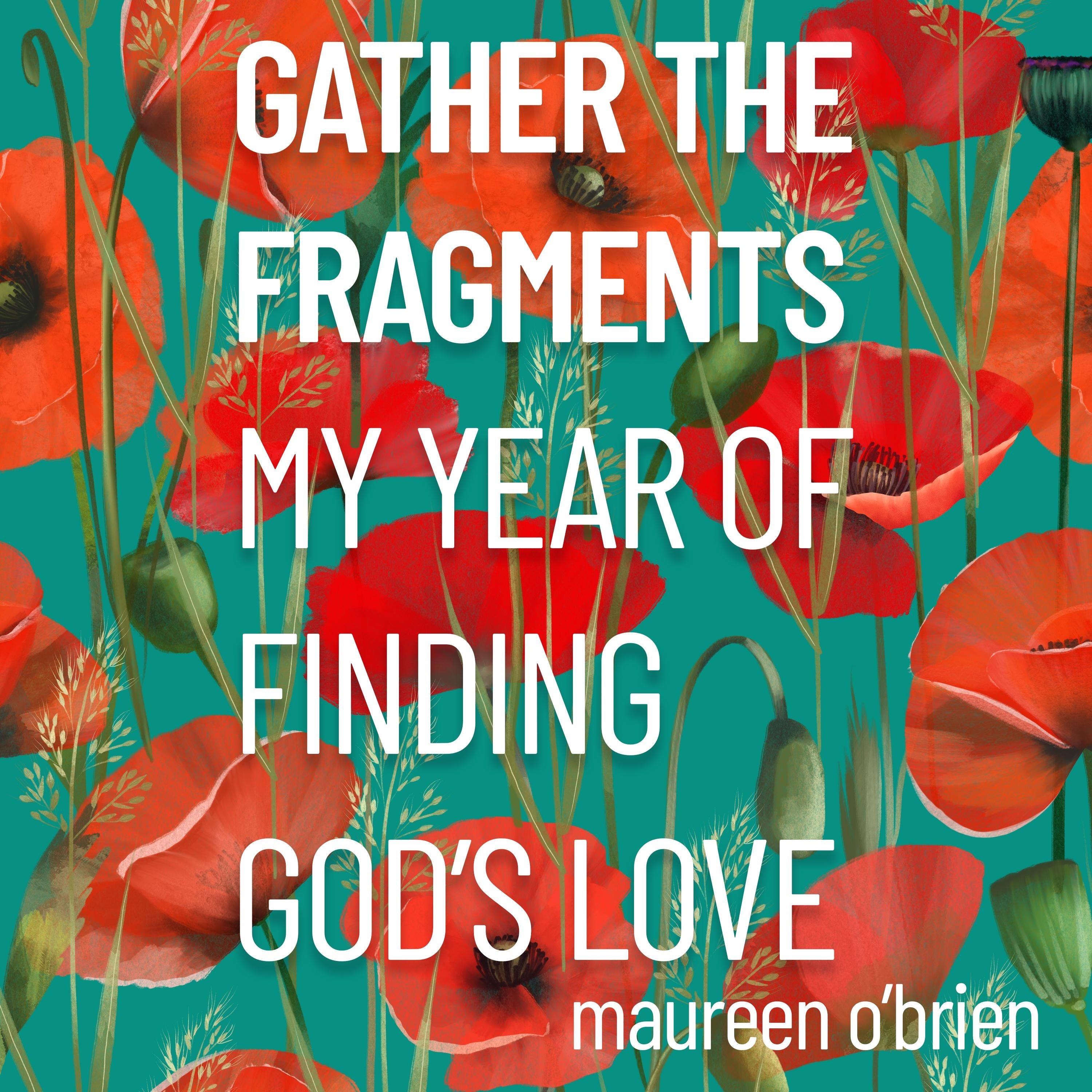 Gather the Fragments