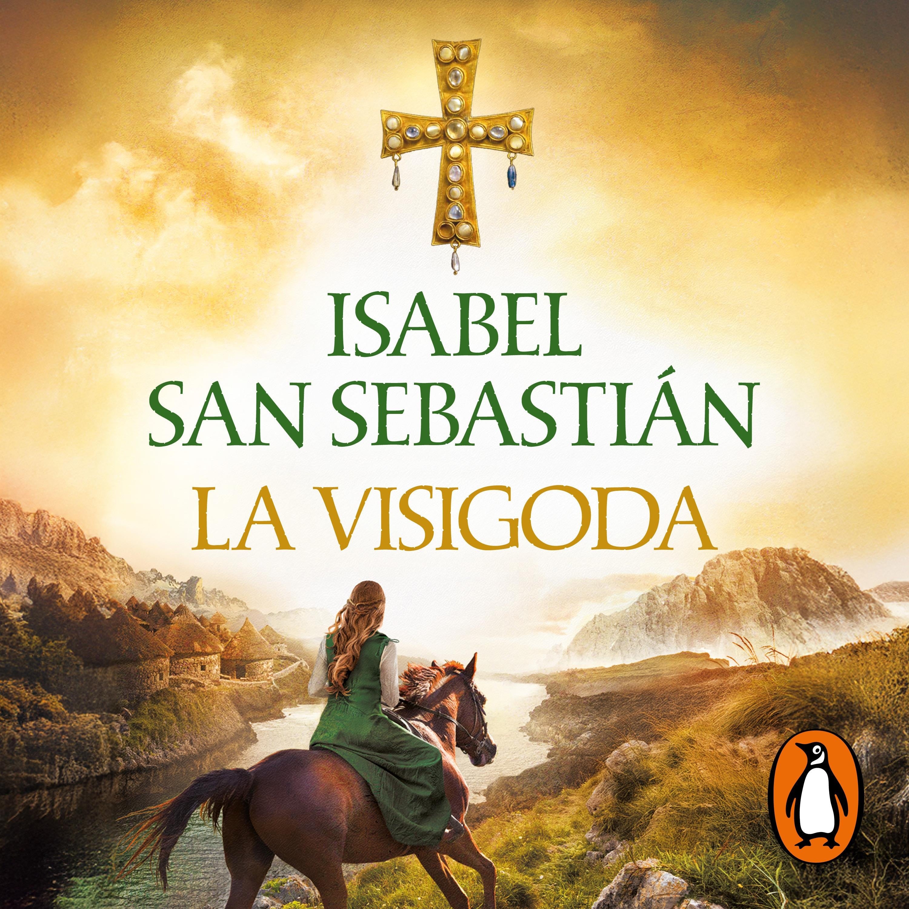 La visigoda (Trilogía de Alana 2)