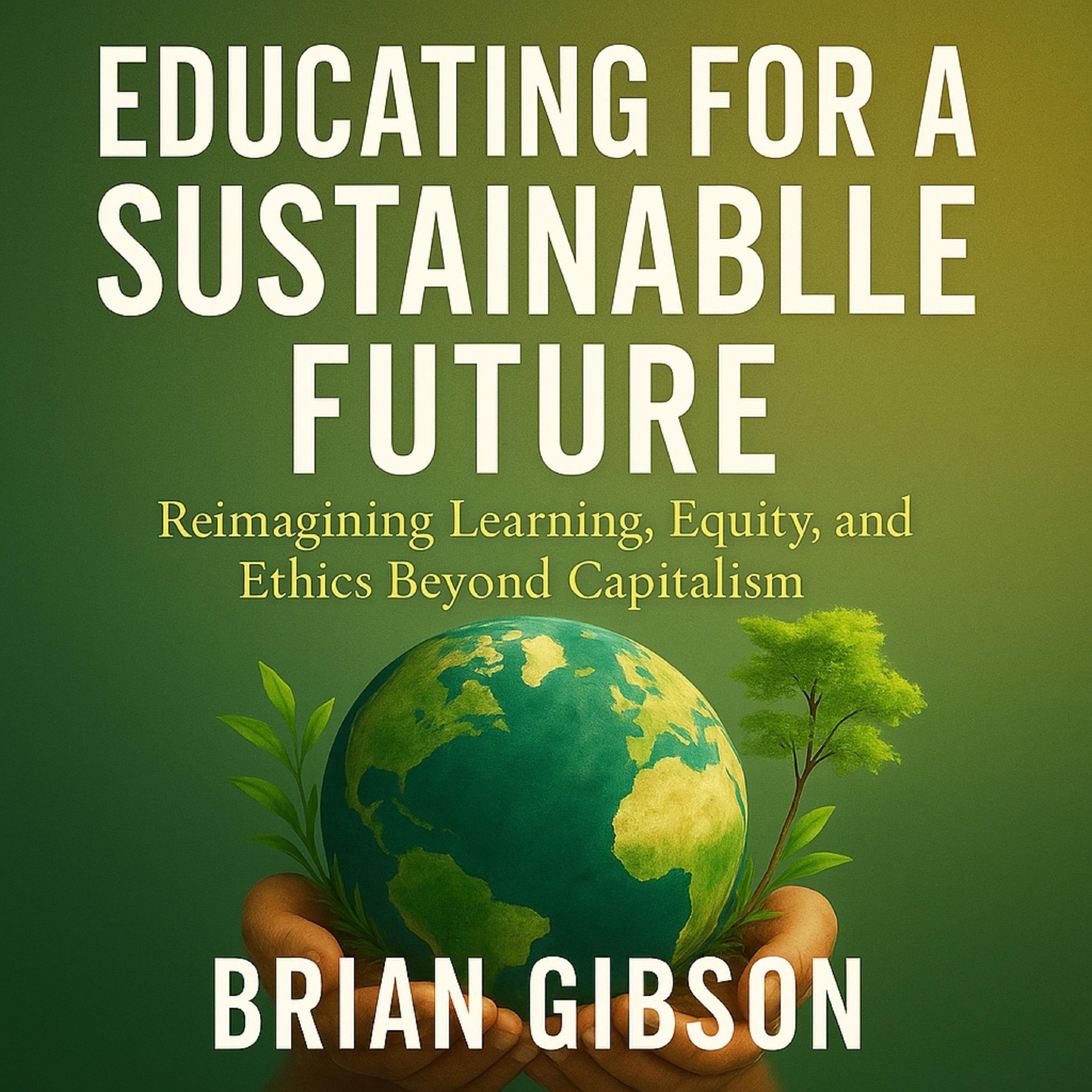 Educating for a Sustainable Future