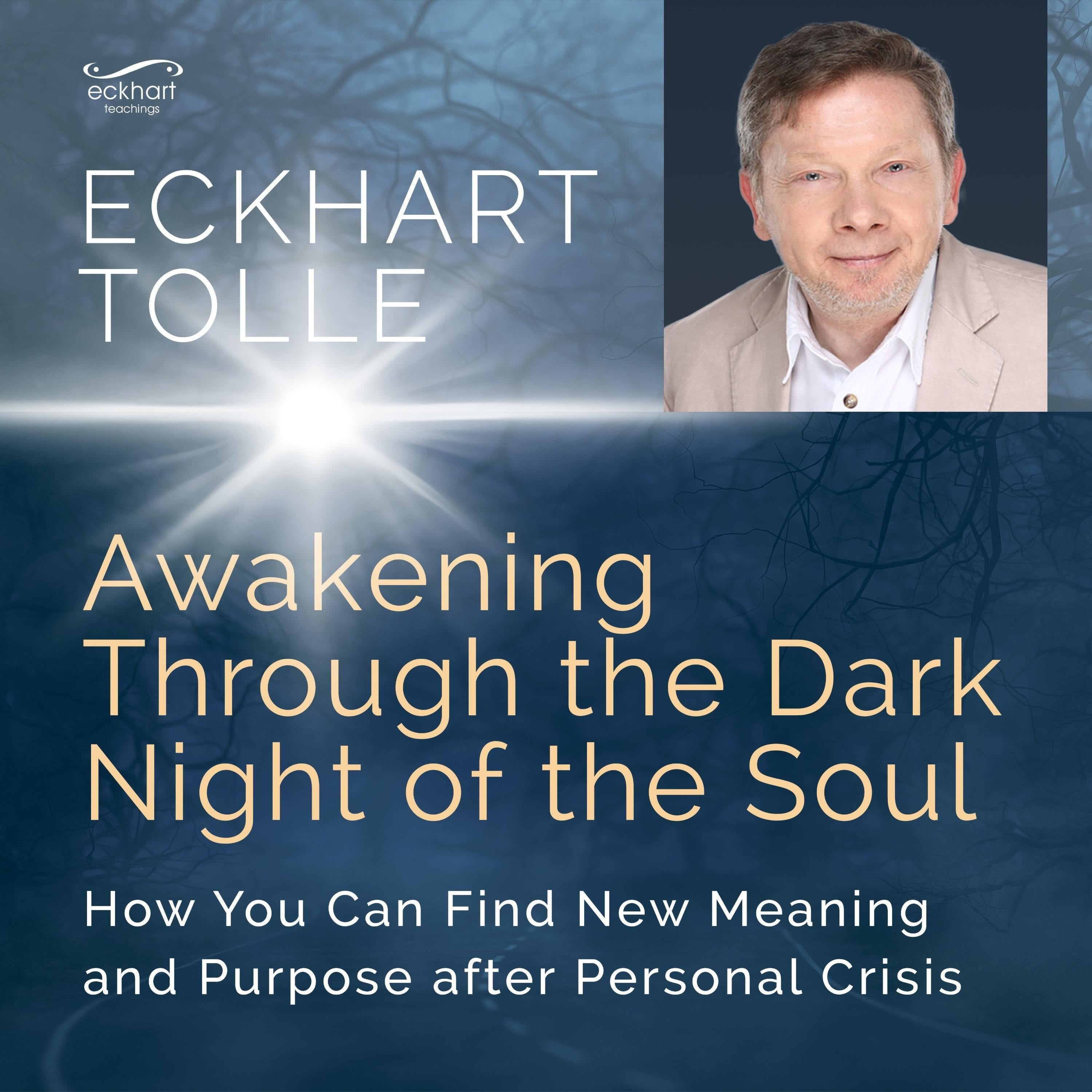 Awakening Through the Dark Night of the Soul: Audio Edition