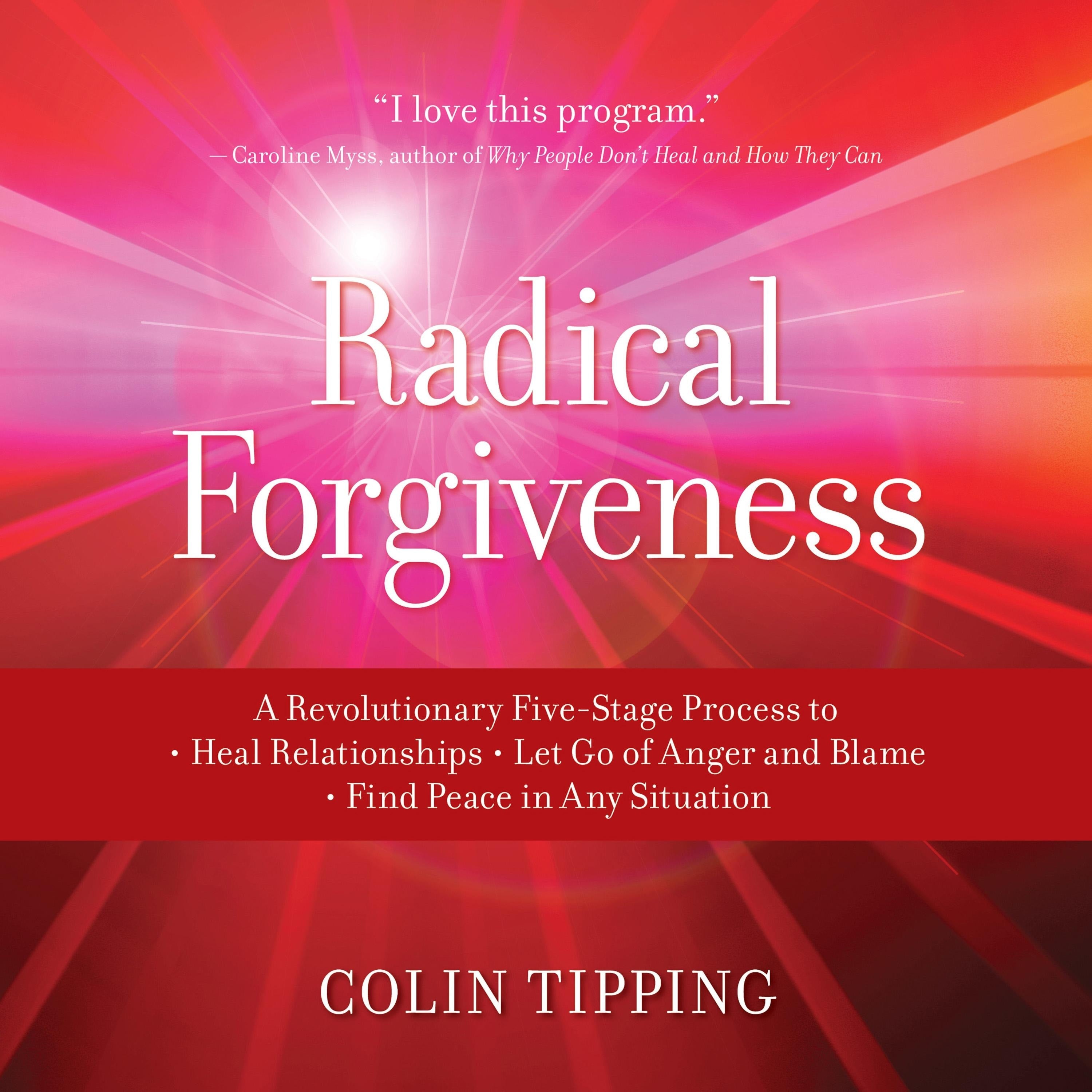 Radical Forgiveness