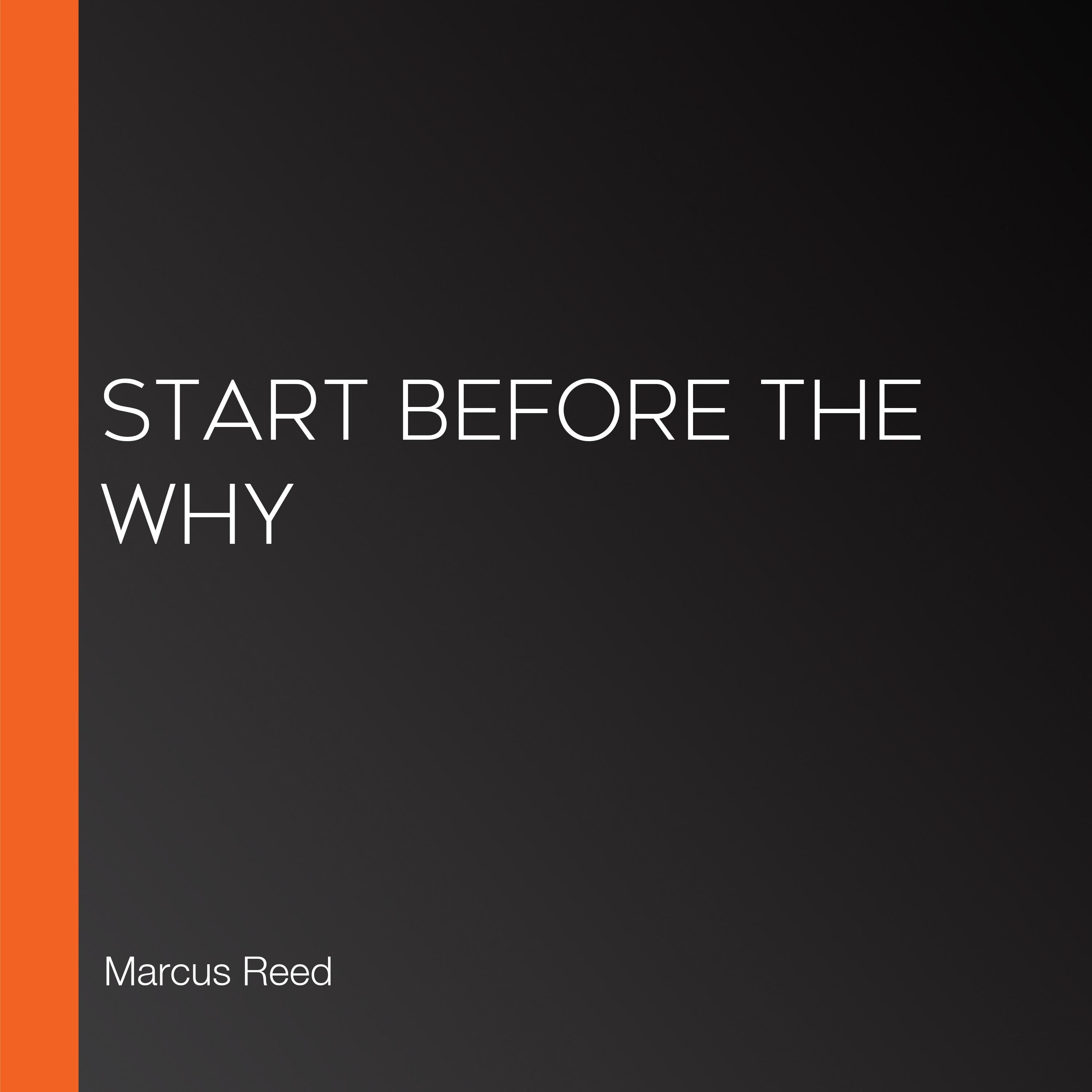 Start Before the Why