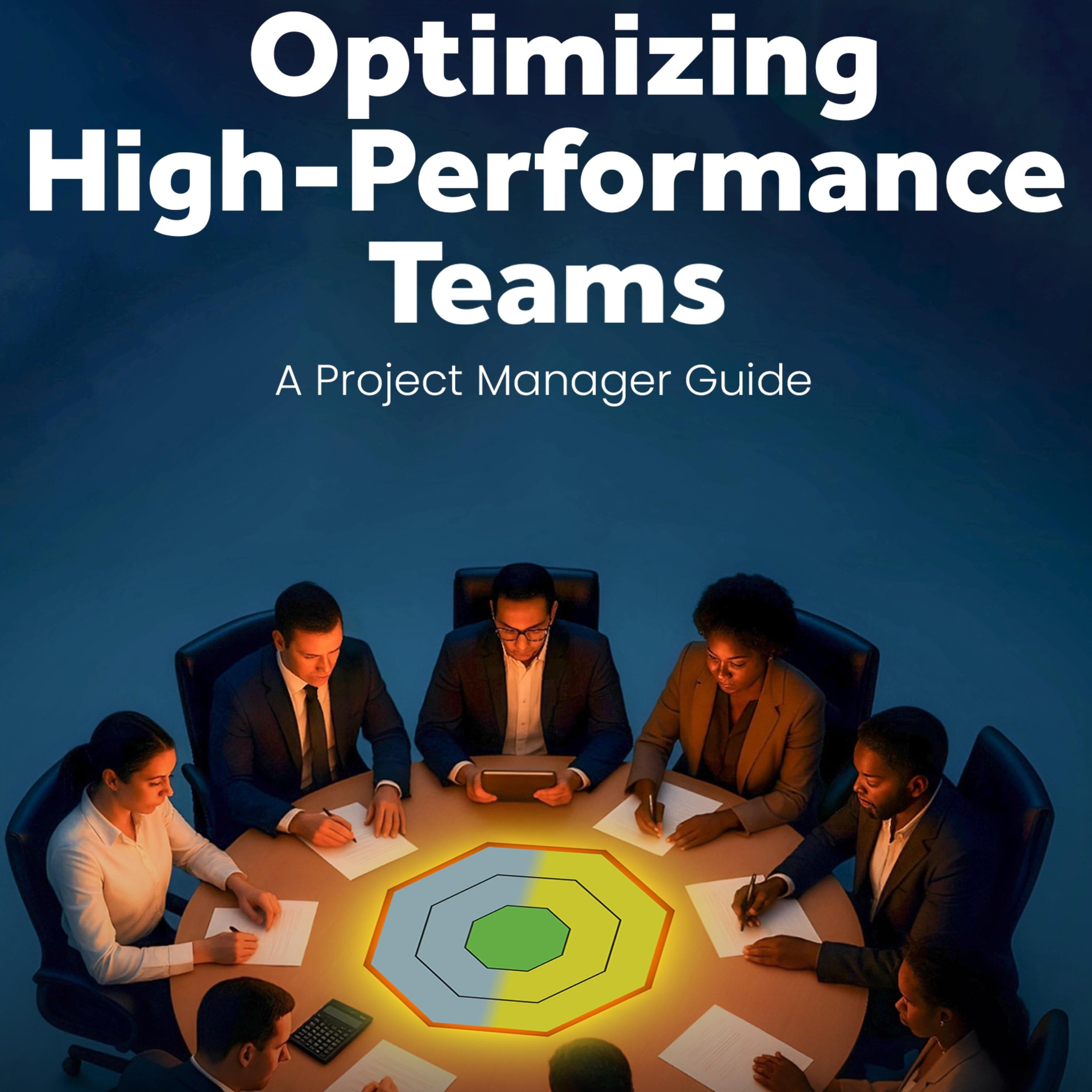 Optimizing High-Performance Teams