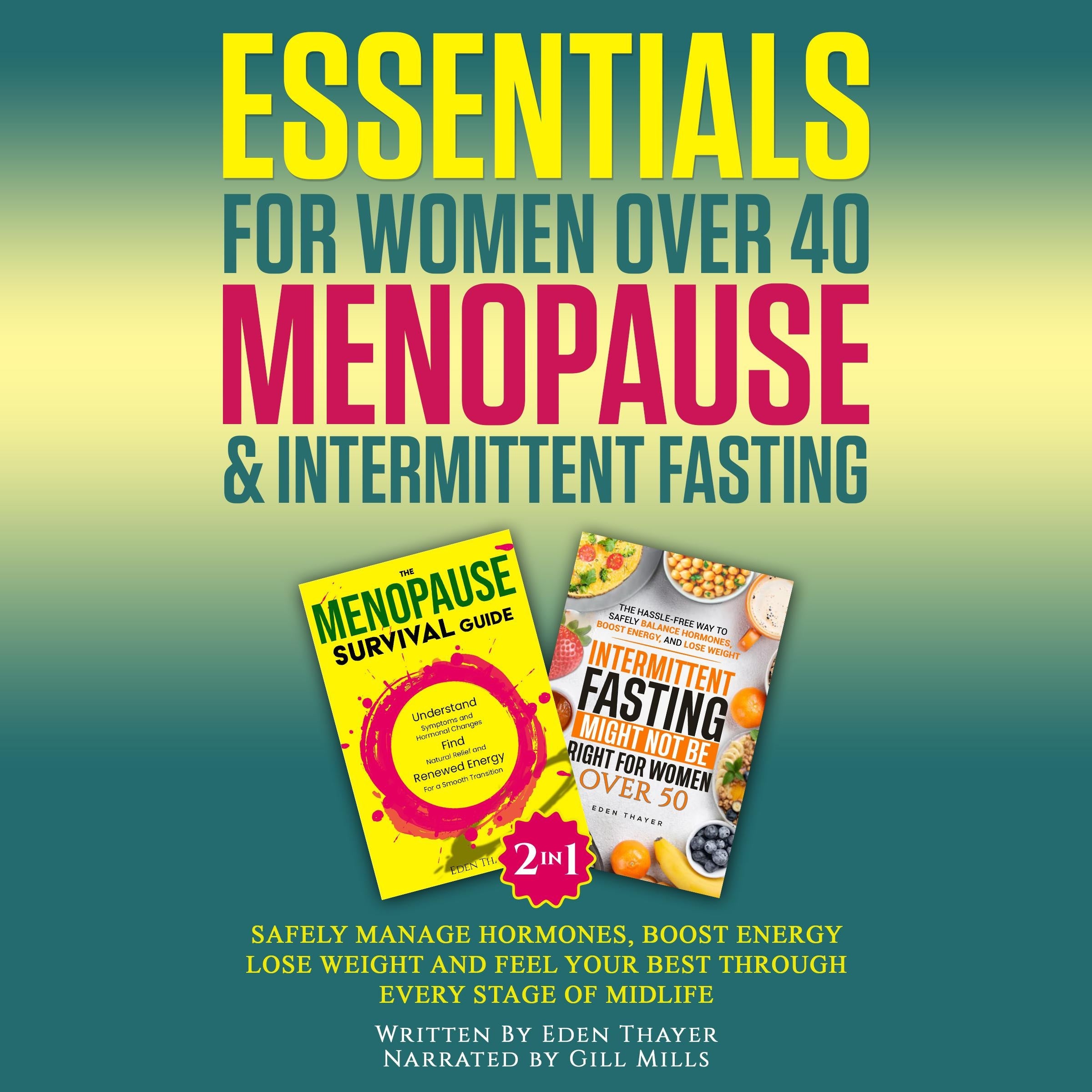 Essentials For Women Over 40 Menopause & Intermittent Fasting