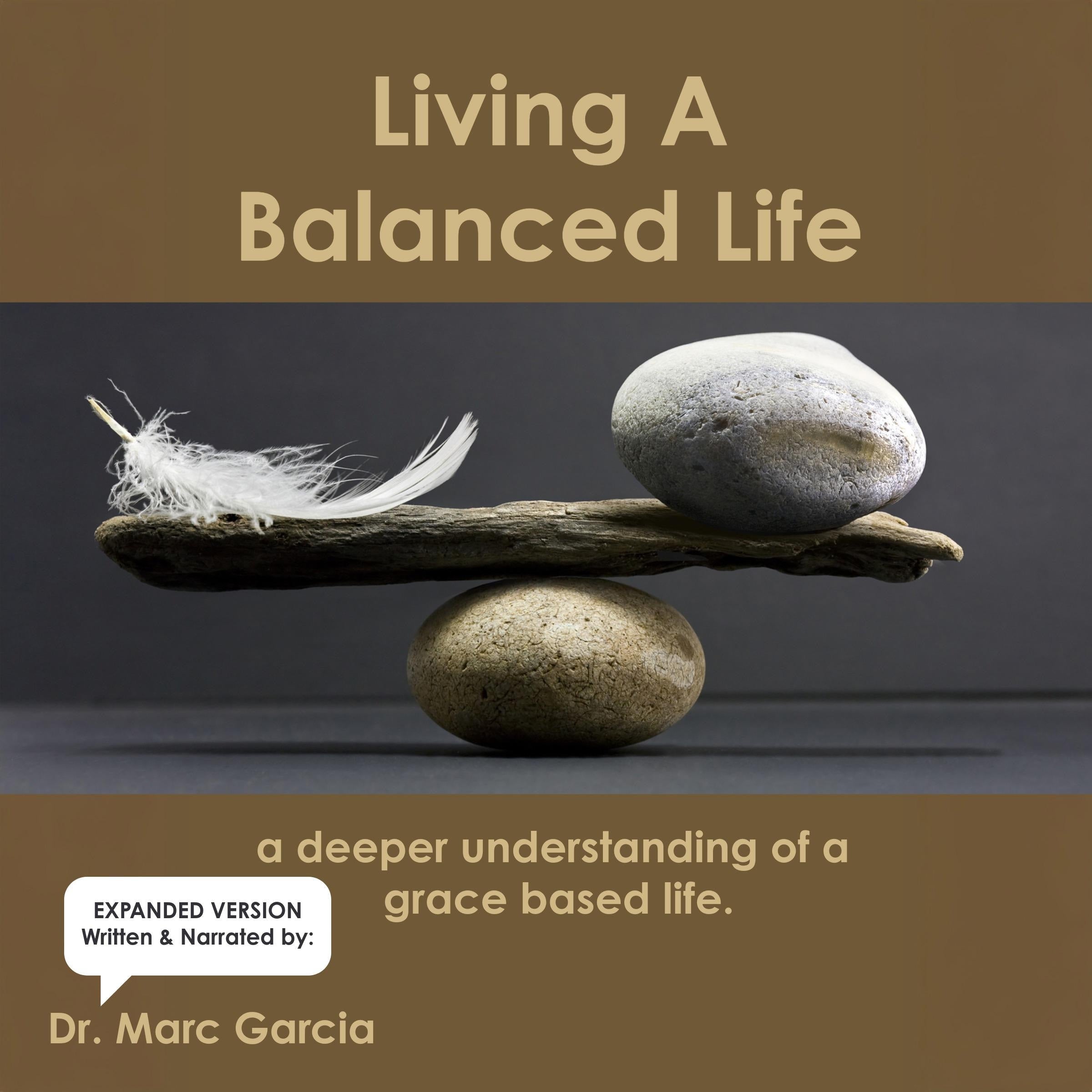 Living A Balanced Life